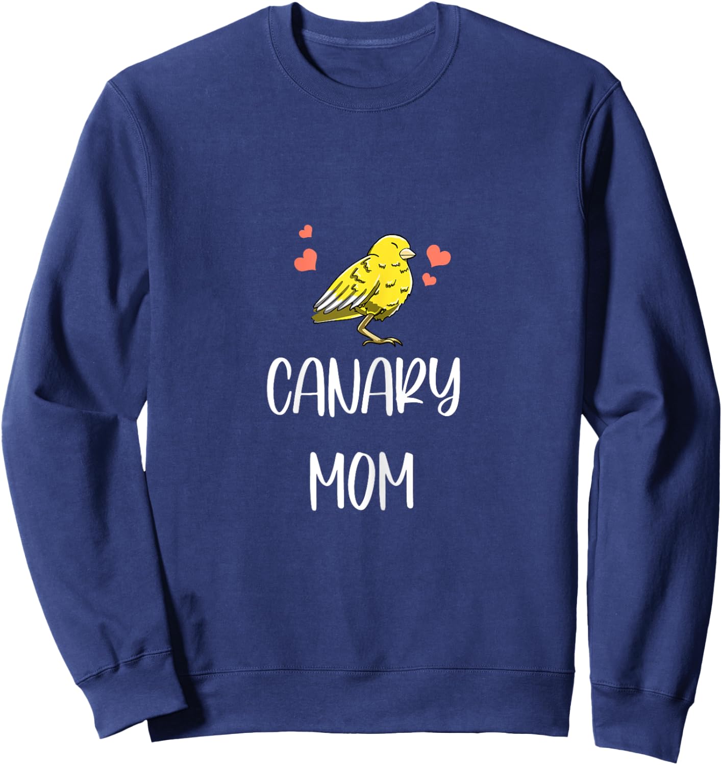 Canary Mom Leaf Pattern Cool Fowl Finch Pet Bird Lover Gift Sweatshirt - Sweatshirt | Navy
