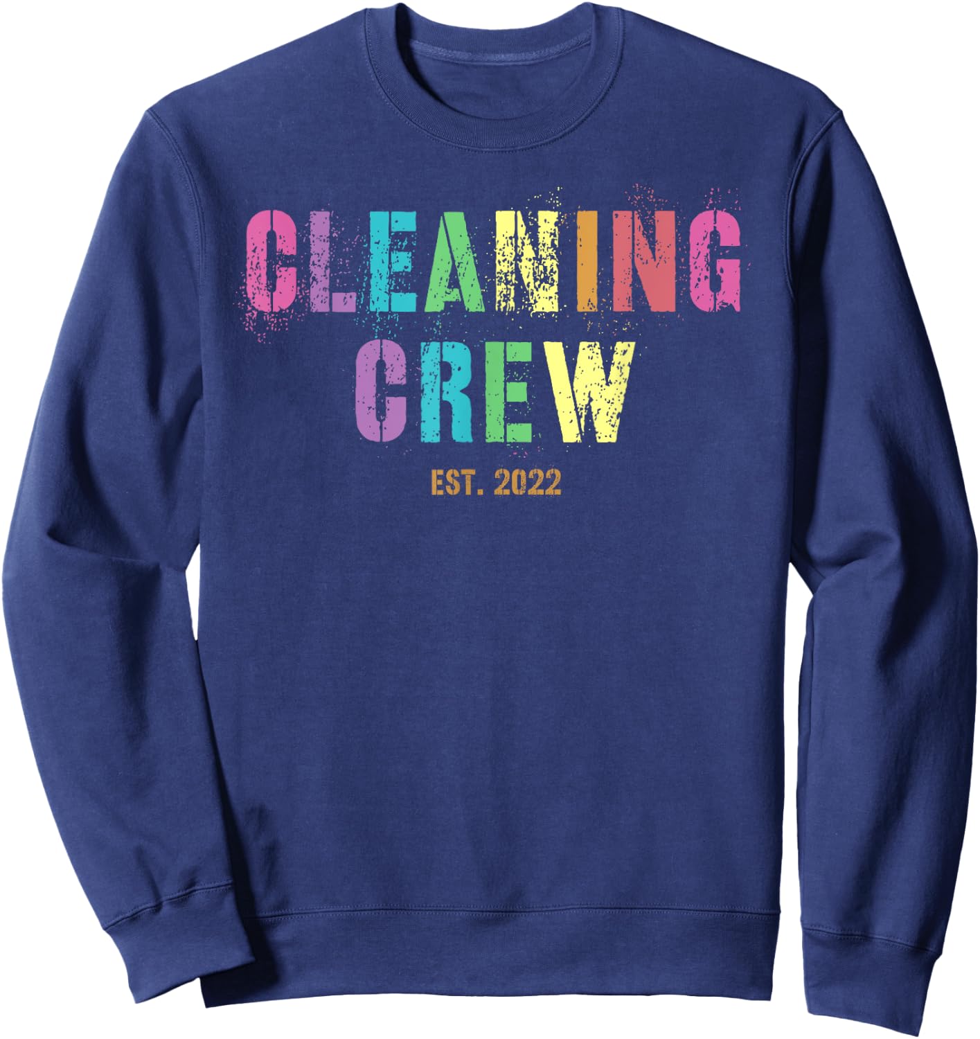 CLEANING CREW Custodian Team Housekeeping Cleaner Squad Sweatshirt - Sweatshirt | Navy