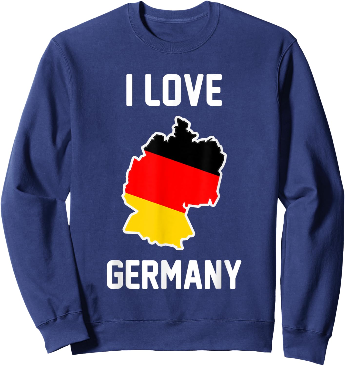 I Love Germany Funny German Flag Sweatshirt - Sweatshirt | Navy