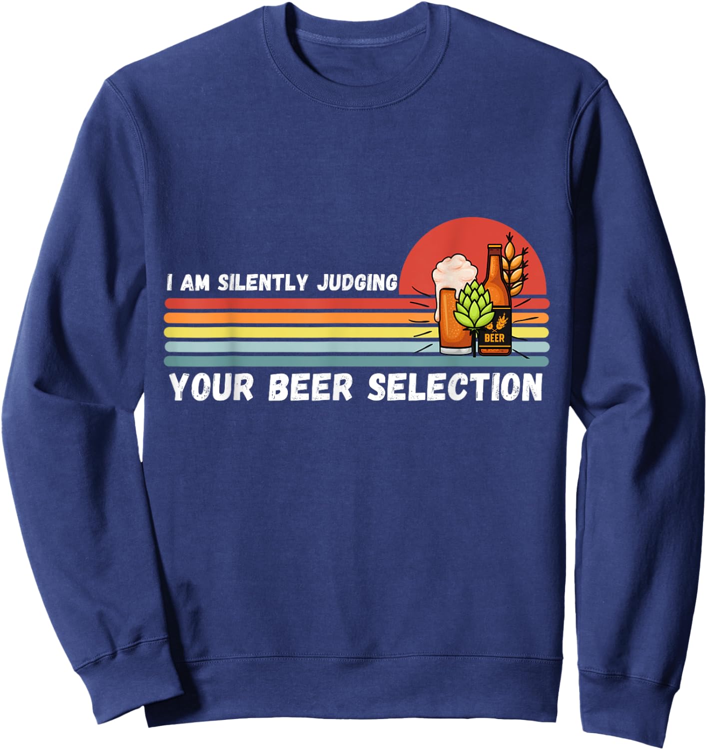 Judging on Beer Craft Beer Shirts Women Vintage Sweatshirt - Sweatshirt | Navy