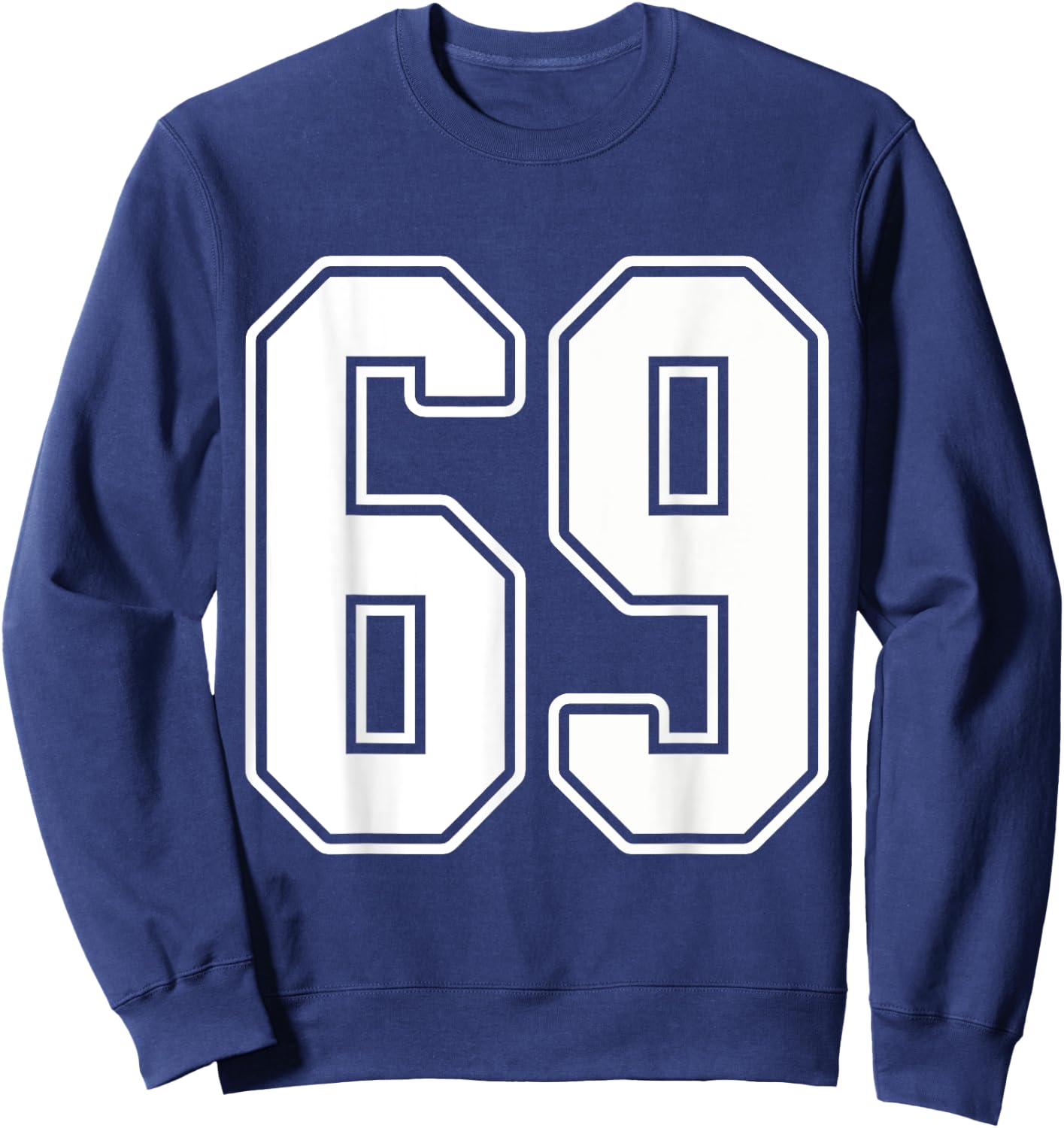 #69 White Outline Number 69 Sports Fan Jersey Style Sweatshirt - Sweatshirt | Navy