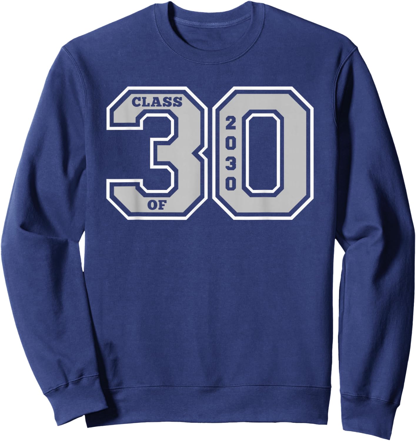 Class of 2030 - Jersey Style Class of 30 Graduate Gift Sweatshirt - Sweatshirt | Navy