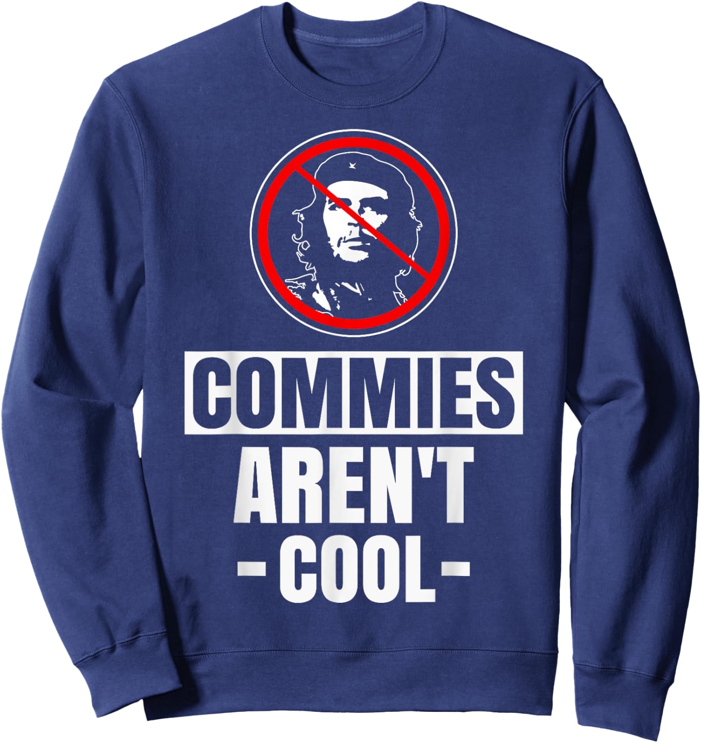 Commies aren't cool - anti-communism Sweatshirt - Sweatshirt | Navy