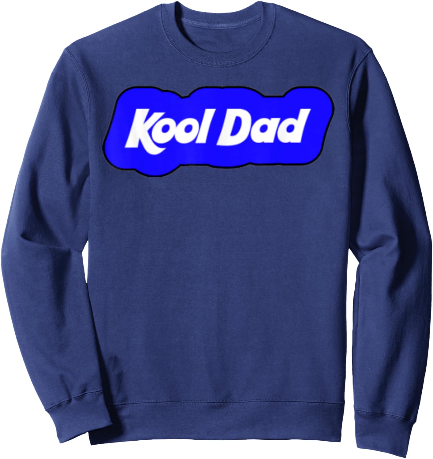 Funny Kool Dad Daddy Parent Blue Cloud Sweatshirt - Sweatshirt | Navy