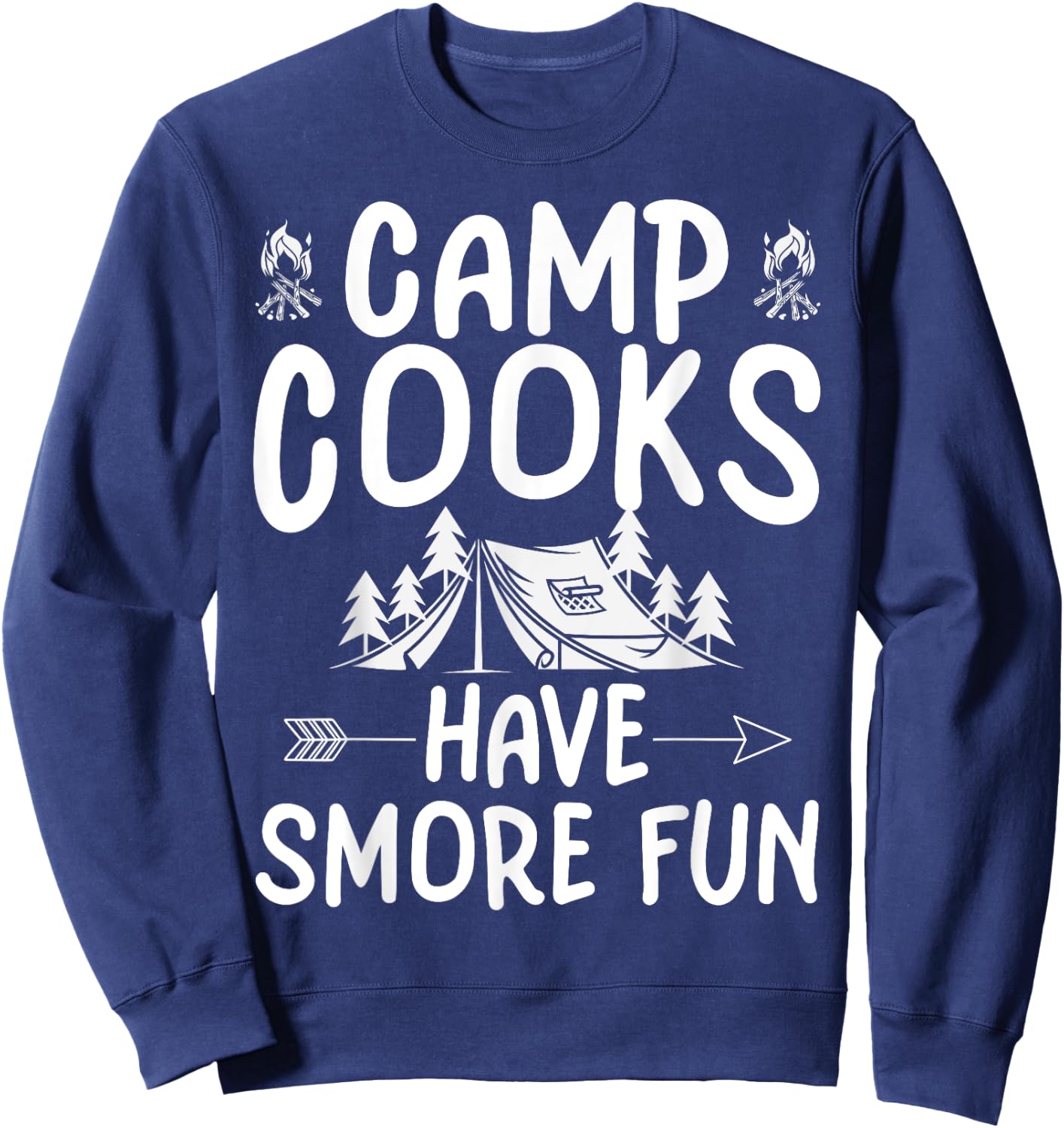 Funny Summer Camp Cook - Have Smore Fun Men Women Kids Sweatshirt - Sweatshirt | Navy