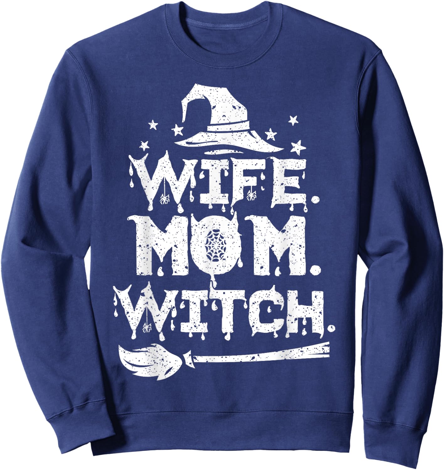 Wife Mom Witch Halloween Costume Sweatshirt - Sweatshirt | Navy