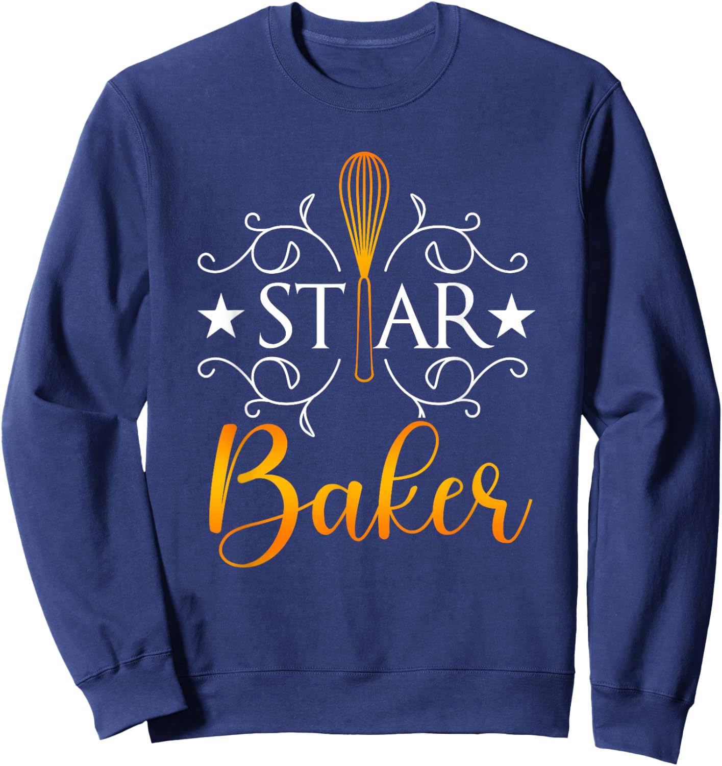 Best Baker Shirt Star Baker Humor Baking Gift Sweatshirt - Sweatshirt | Navy