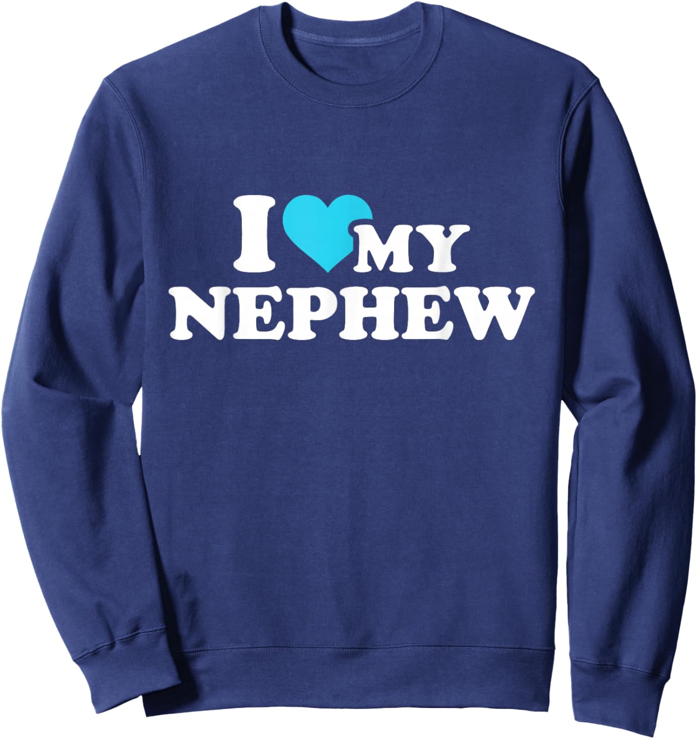 Ich liebe meinen Nephew Sweatshirt - Sweatshirt | Navy
