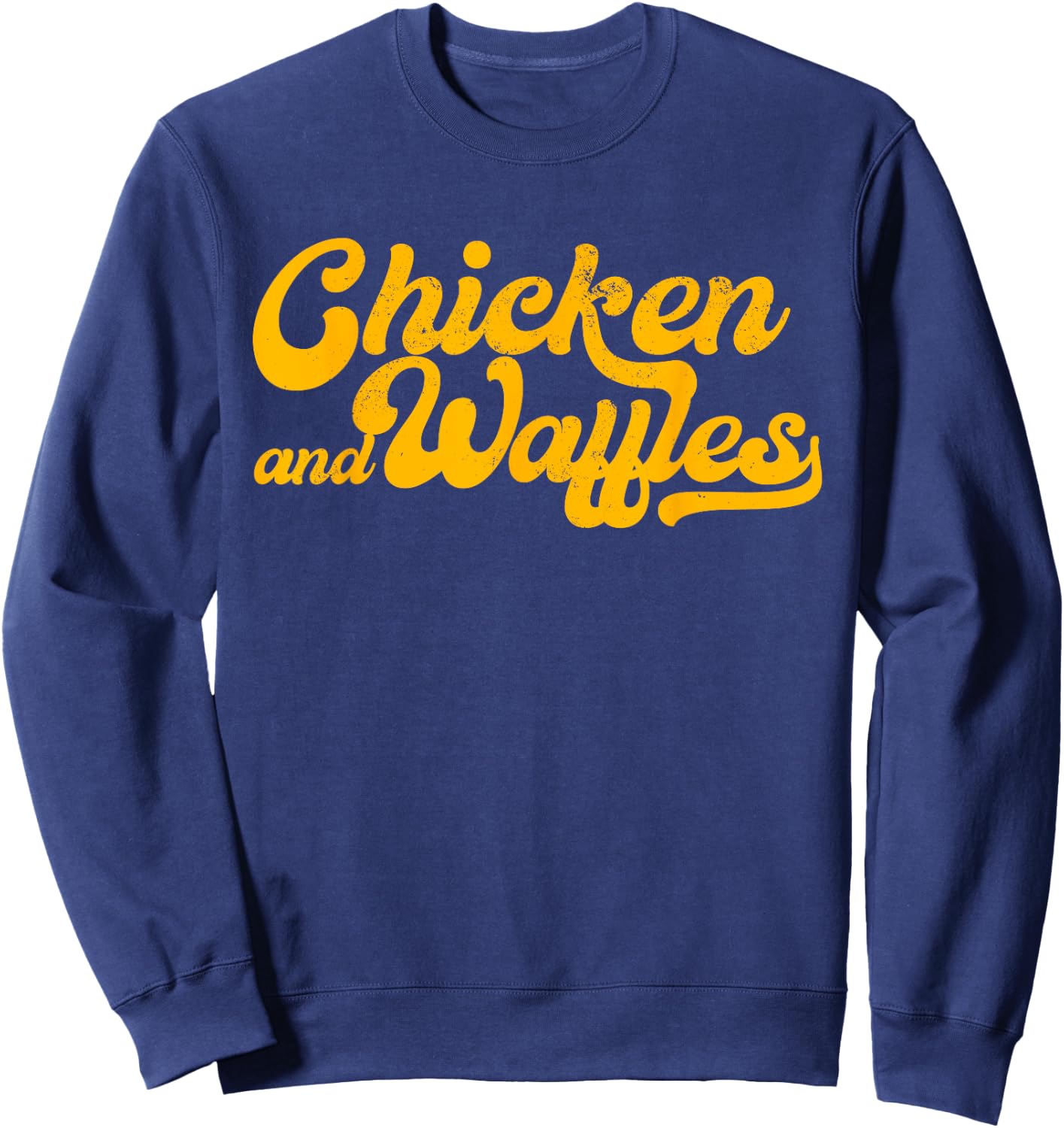 Chicken & Waffles, Funny Retro Baseball Style Foodie Sweatshirt - Sweatshirt | Navy