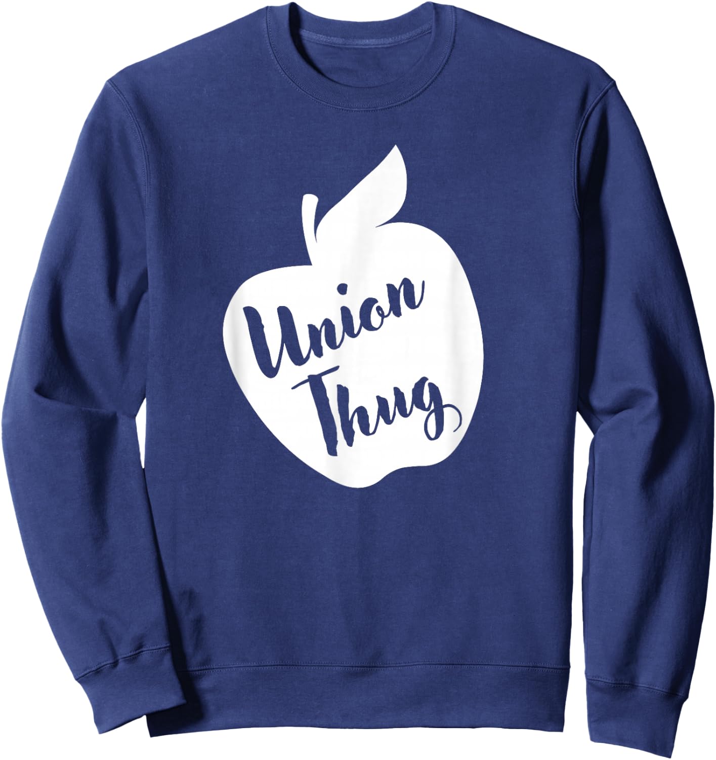 Funny Red For Ed Union Thug Retro SpEd Teacher Appreciation Sweatshirt - Sweatshirt | Navy