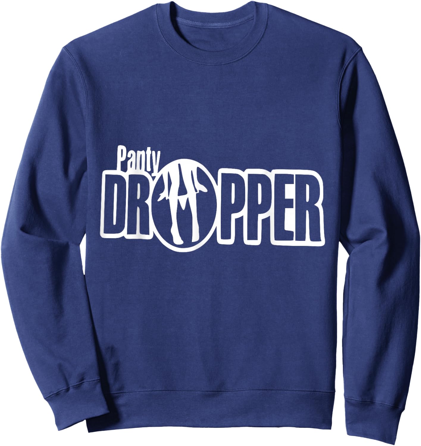 Tuning Sayings - Car Tuning Panty Dropper Tuning Sweatshirt - Sweatshirt | Navy
