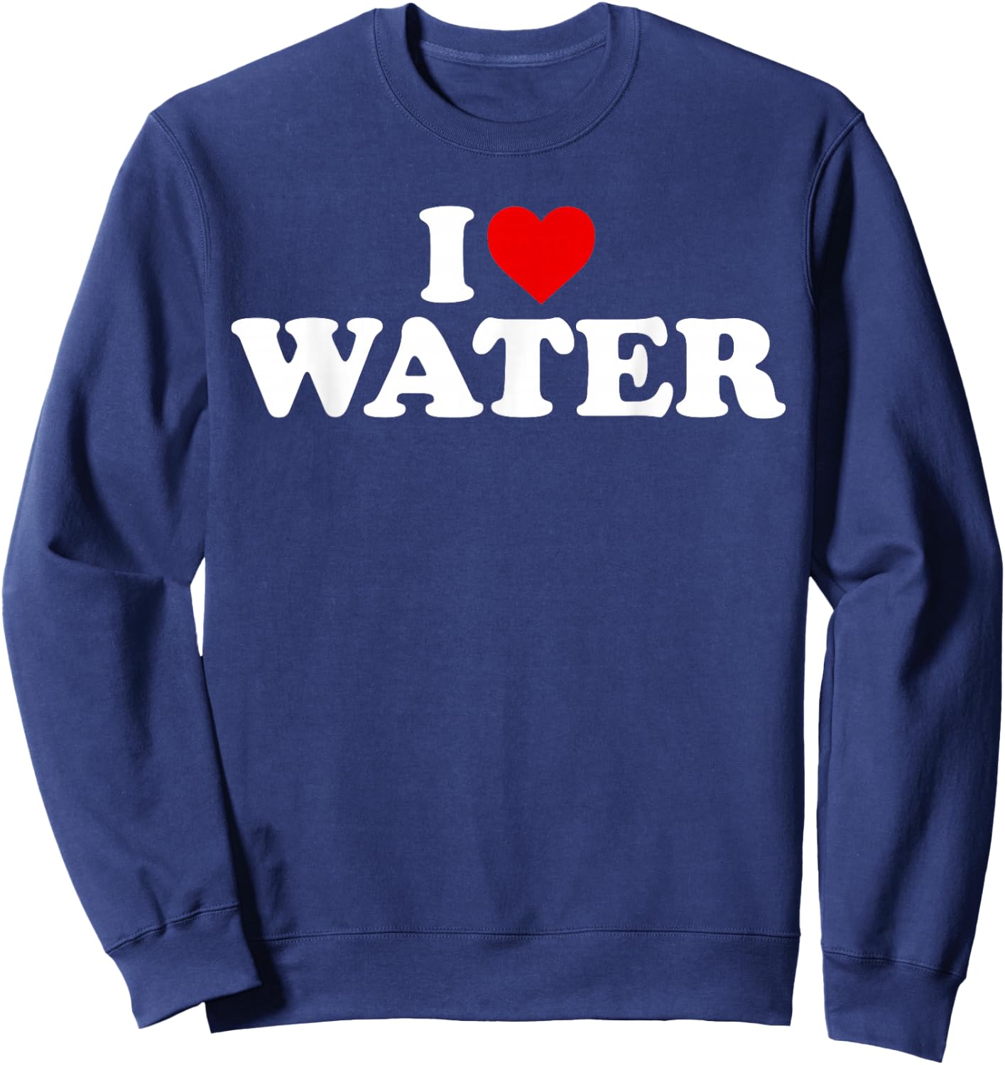 I Love Water - Heart Sweatshirt - Sweatshirt | Navy