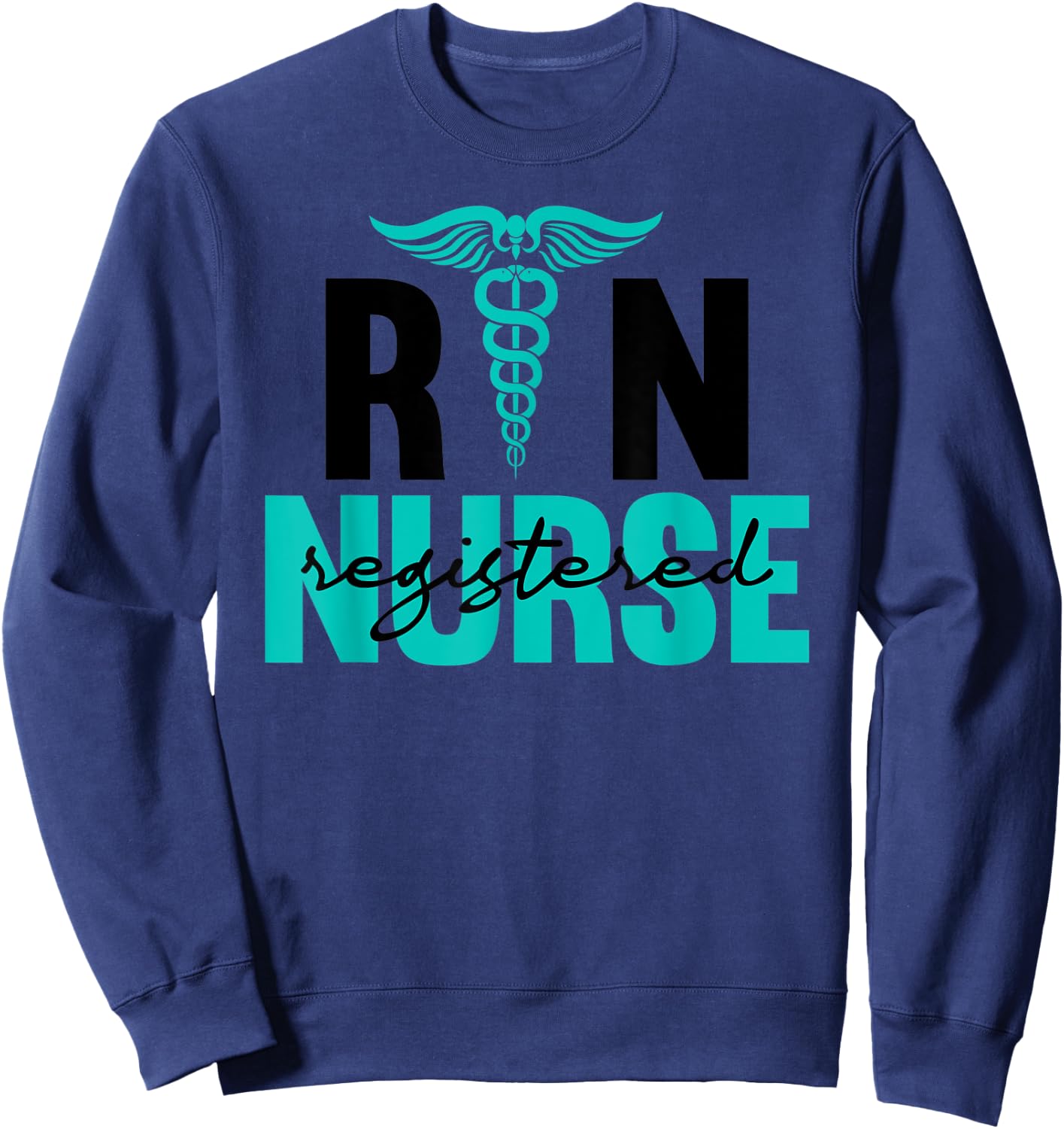 RN Nurse Registered Nurse Life Nursing School Women Sweatshirt - Sweatshirt | Navy