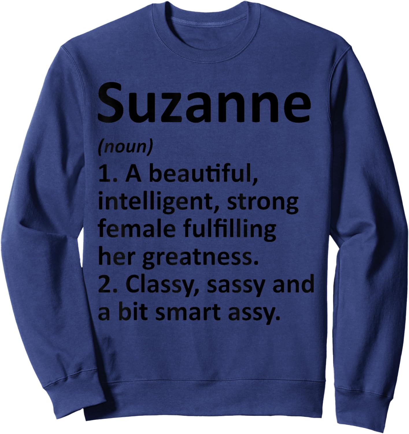 SUZANNE Definition Personalized Name Funny Christmas Gift Sweatshirt - Sweatshirt | Navy