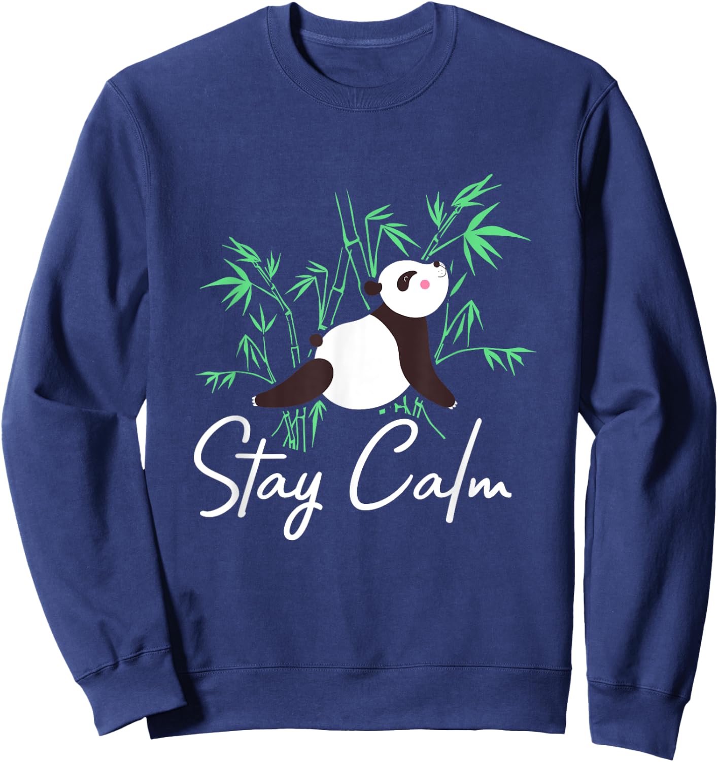 Stay Calm Panda Yoga - Panda Bear Outfit Panda Lover Gift Sweatshirt - Sweatshirt | Navy