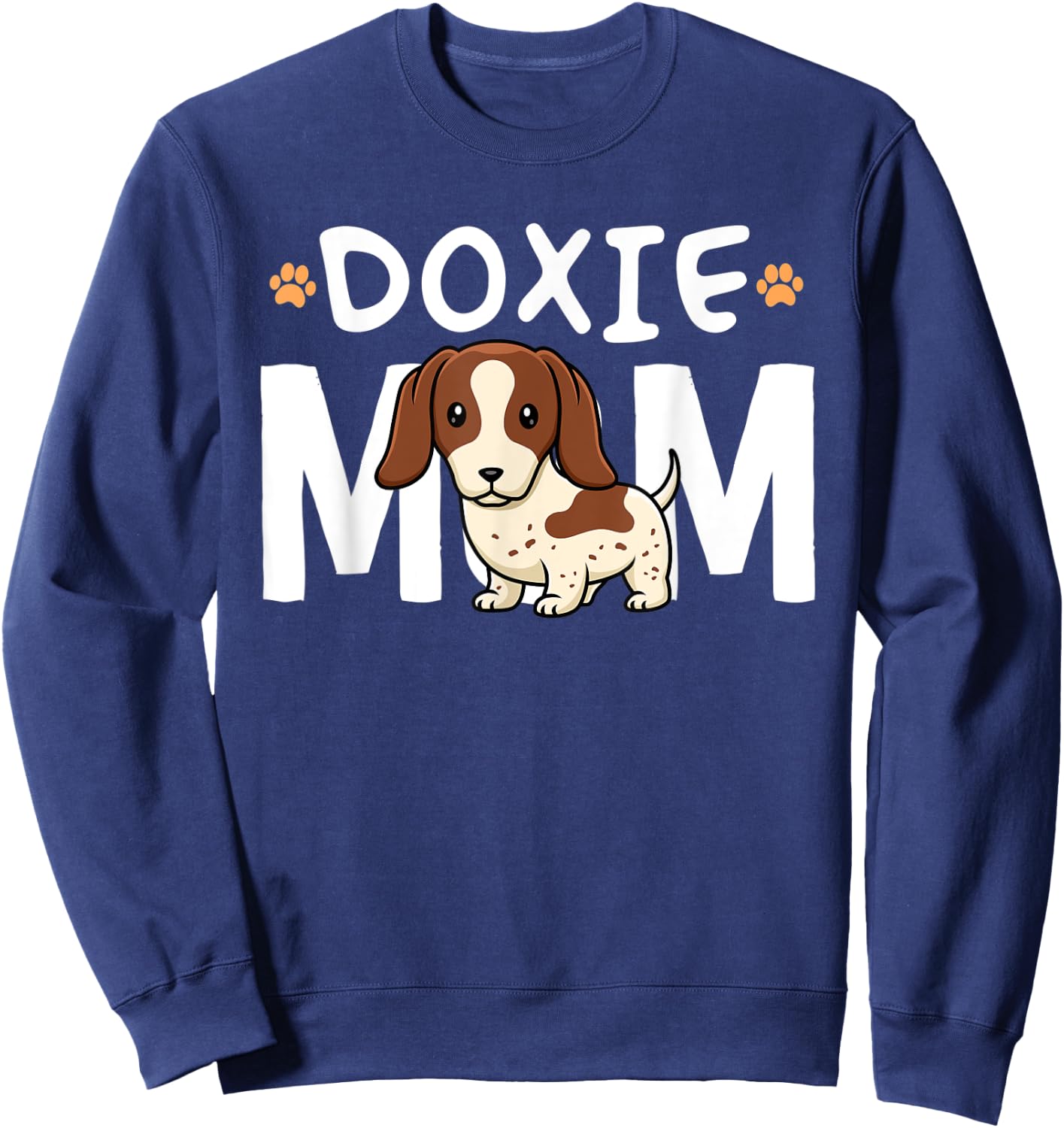 Piebald Dachshund Mom Shirt Doxie Mama Dog Lover Women Kids Sweatshirt - Sweatshirt | Navy