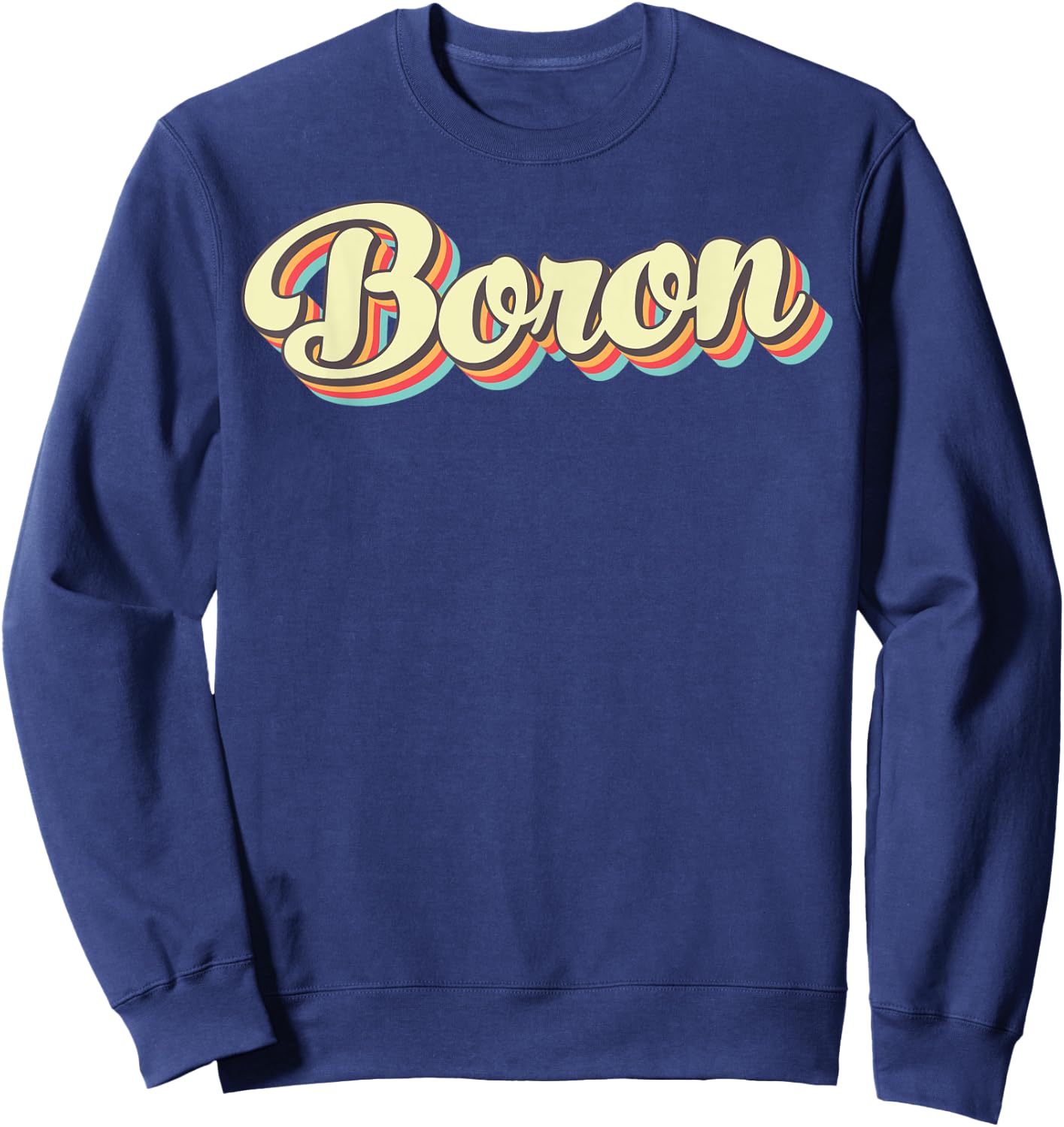 Boron Retro Art Baseball Font Vintage Sweatshirt - Sweatshirt | Navy