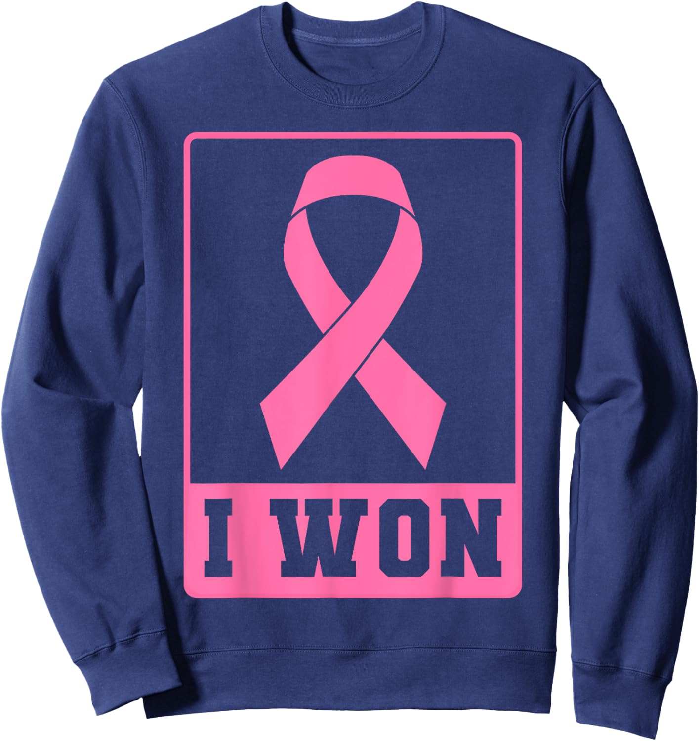 I Won Breast Cancer Awareness Pink Ribbon Sweatshirt - Sweatshirt | Navy