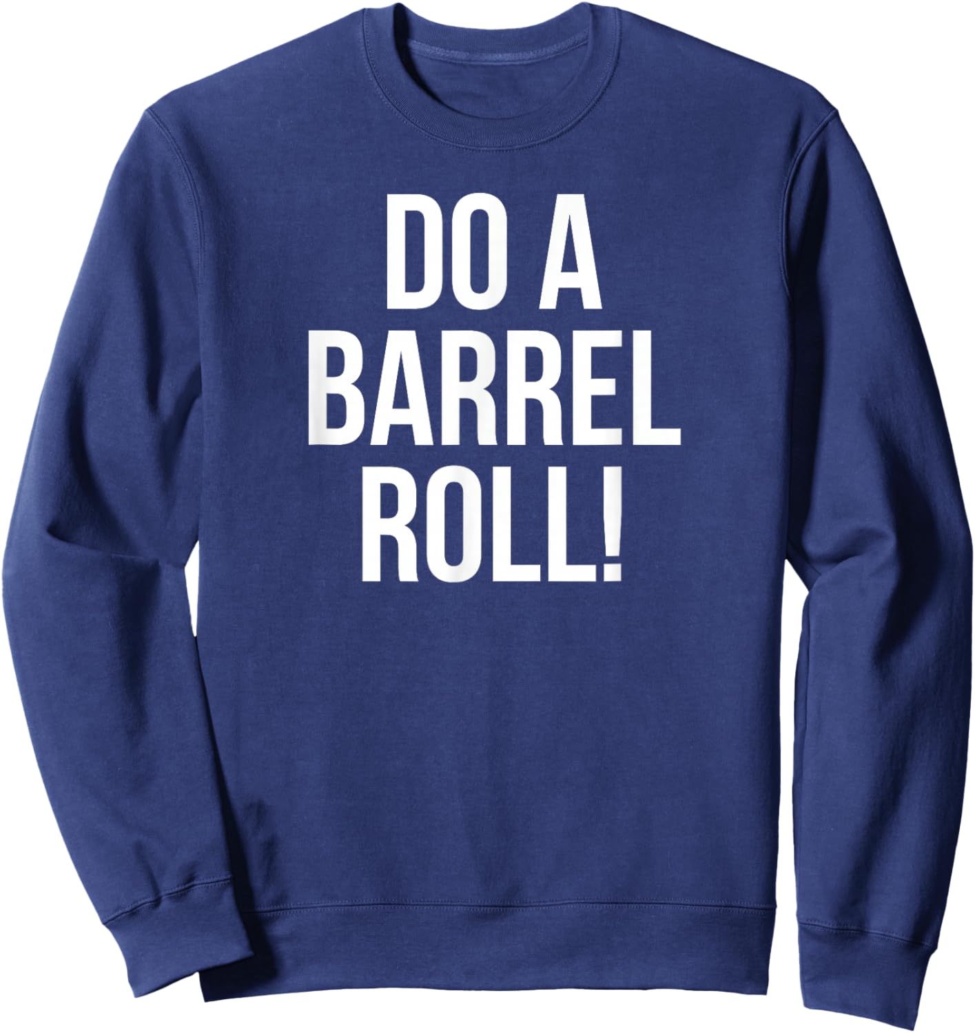 Do a Barrel Roll! Sweatshirt - Sweatshirt | Navy