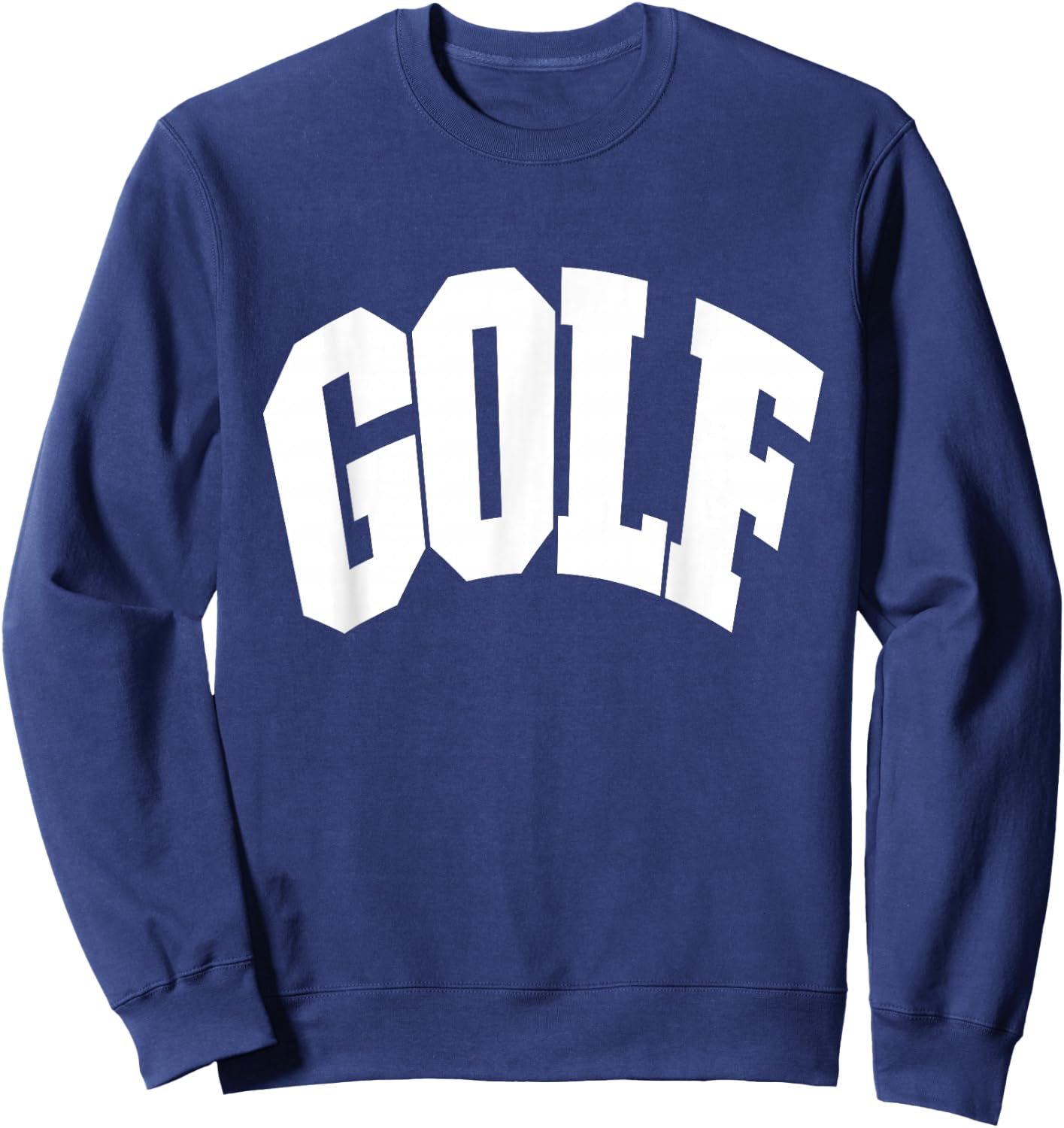 Shirt That Says Golf , Women & Kids Sweatshirt - Sweatshirt | Navy