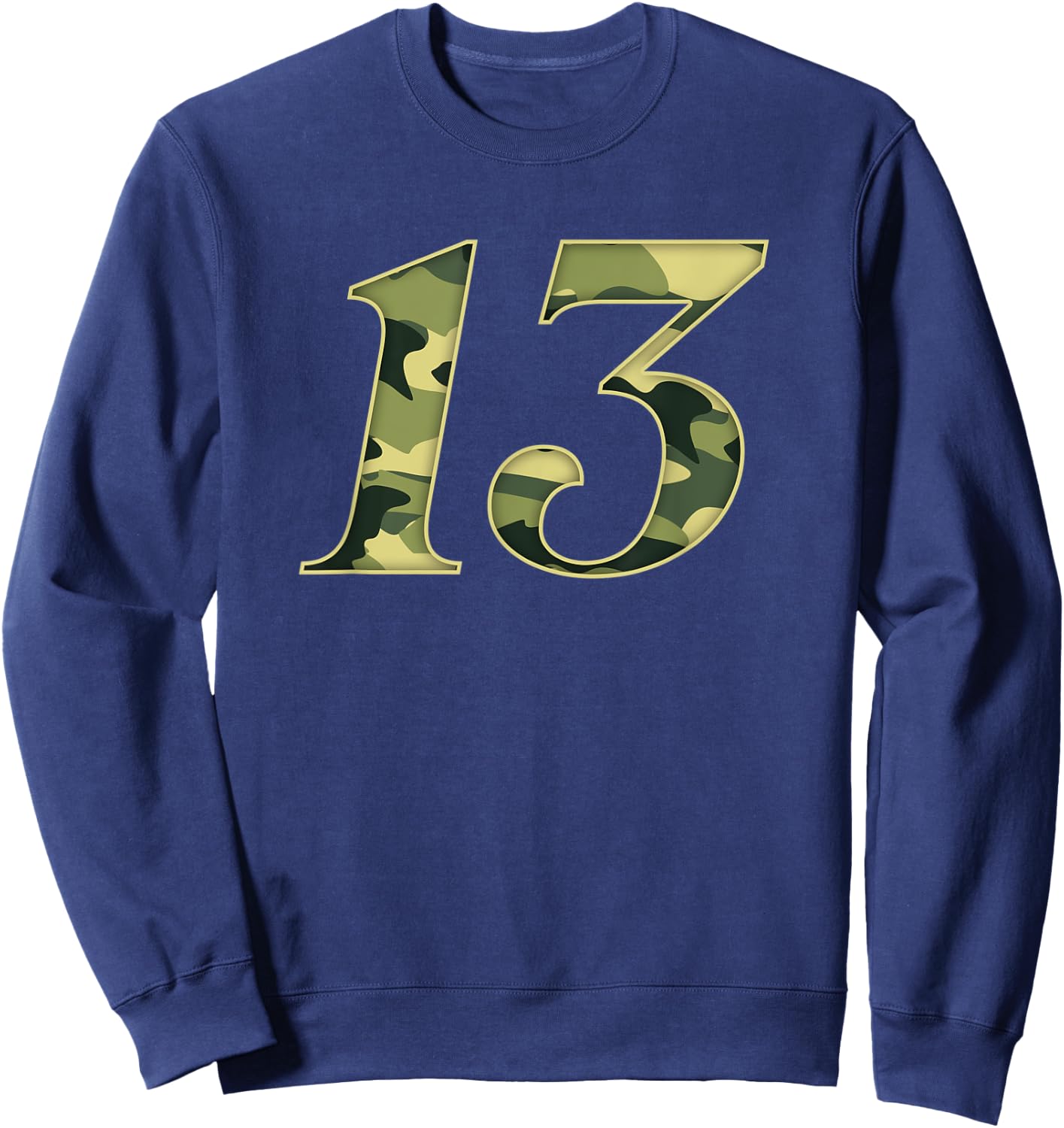13th Birthday Soldier 13 Years Boy Girl Military Themed Camo Sweatshirt - Sweatshirt | Navy