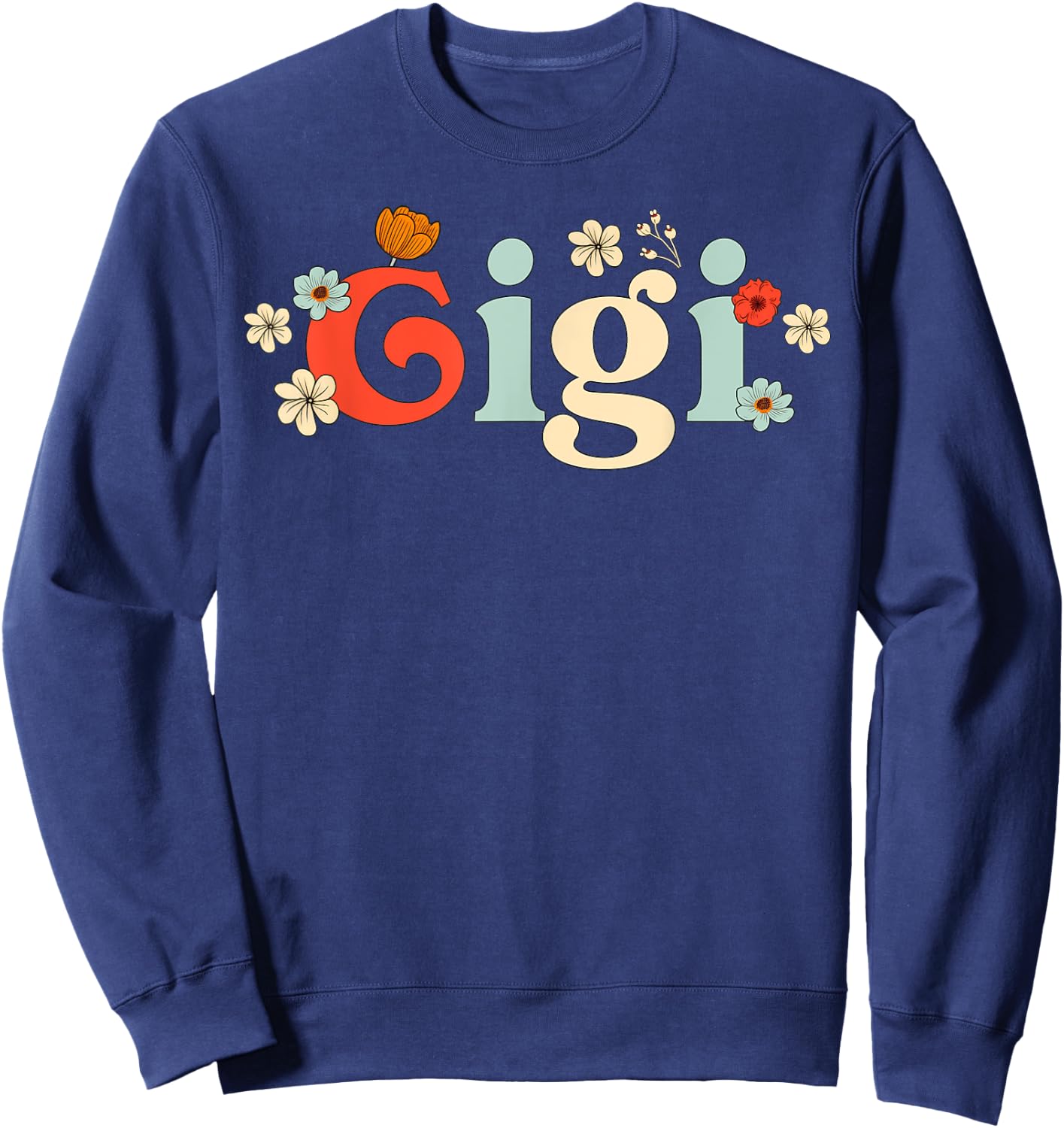 Gigi Floral Wildflower for New Gigi Grandma Flowered Women Sweatshirt - Sweatshirt | Navy