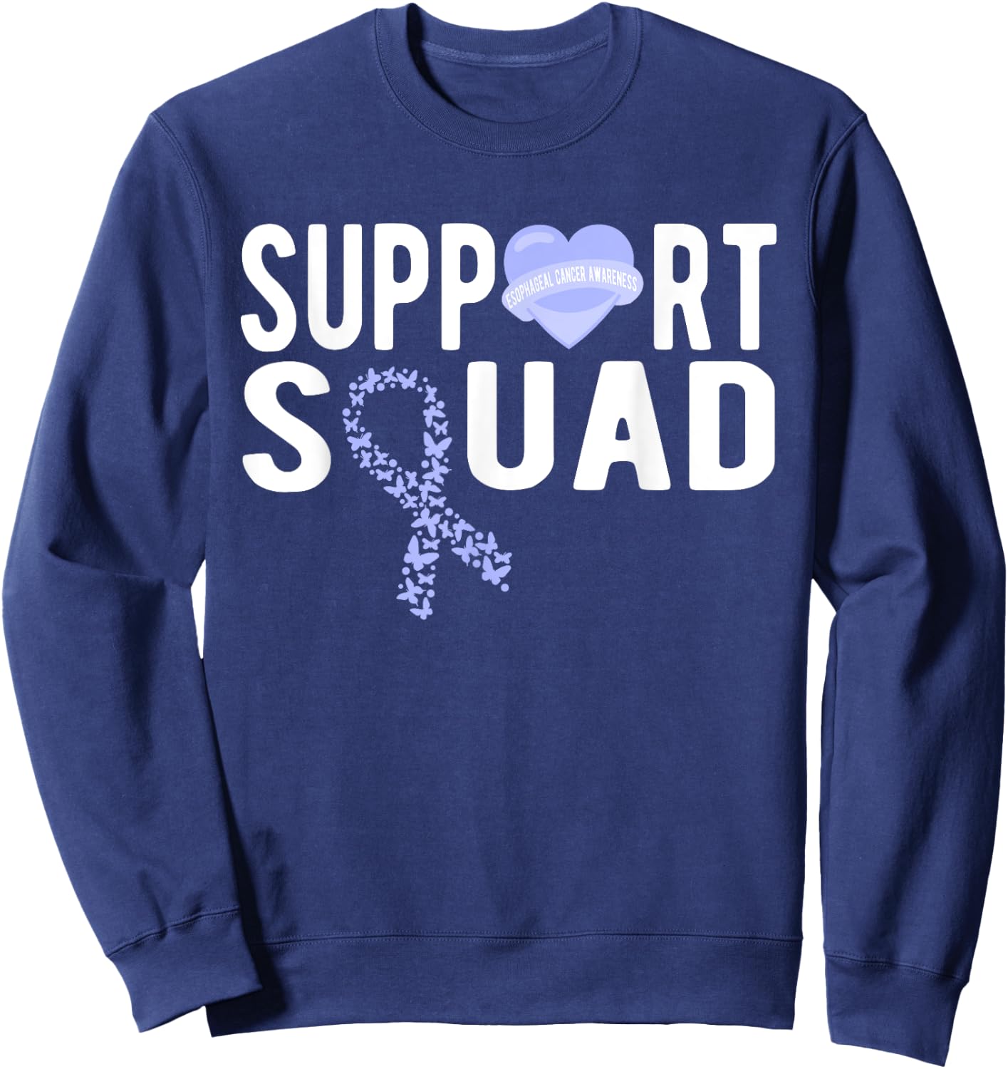 Support Squad Esophageal Cancer Sweatshirt - Sweatshirt | Navy