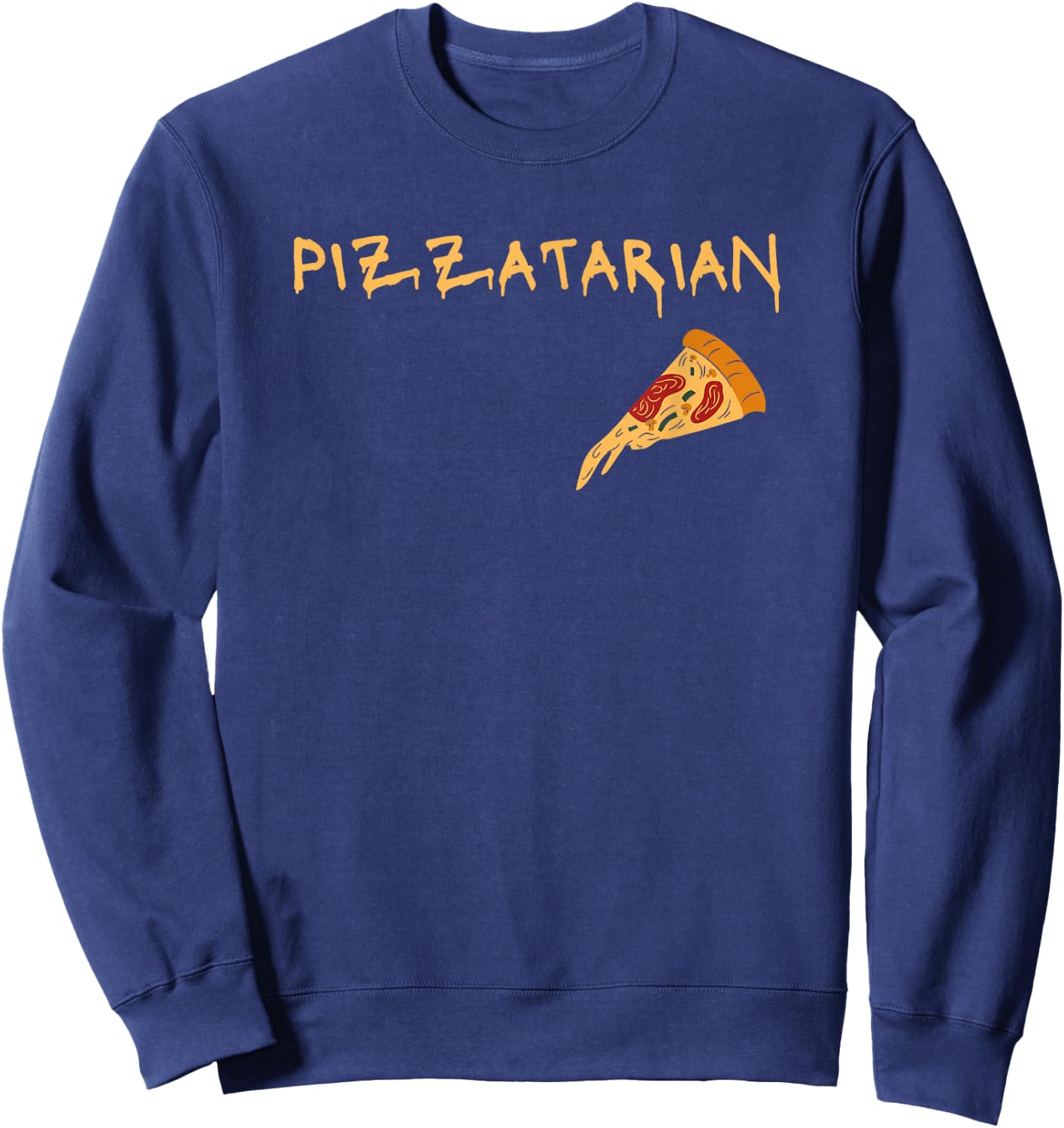 Pizzatarian funny design for Pizza Lovers Sweatshirt - Sweatshirt | Navy
