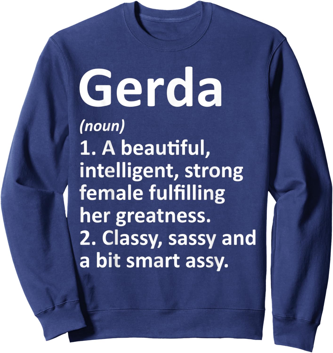 GERDA Definition Personalized Name Funny Christmas Gift Sweatshirt - Sweatshirt | Navy