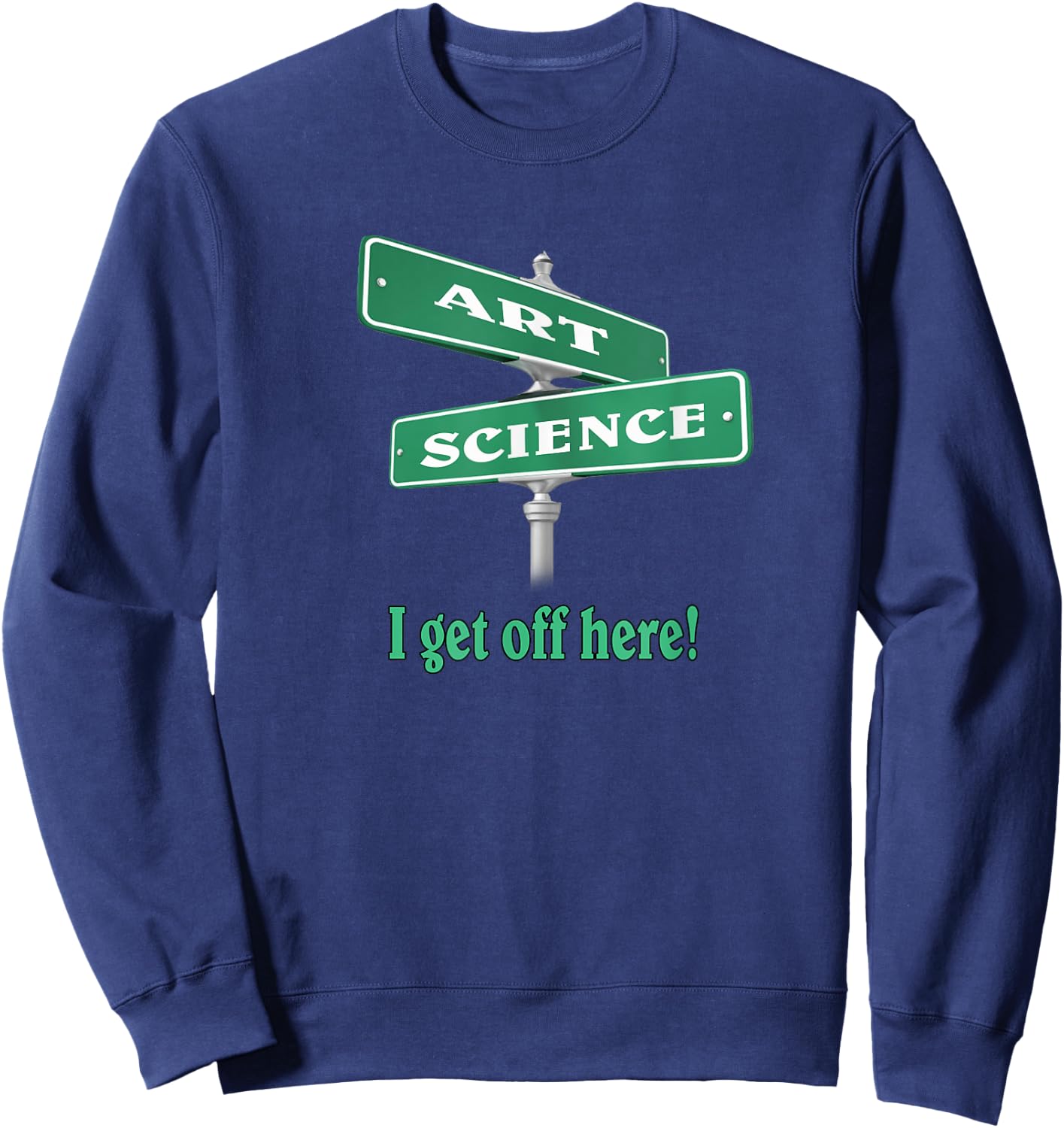 Intersection of Art and Science Sweatshirt - Sweatshirt | Navy