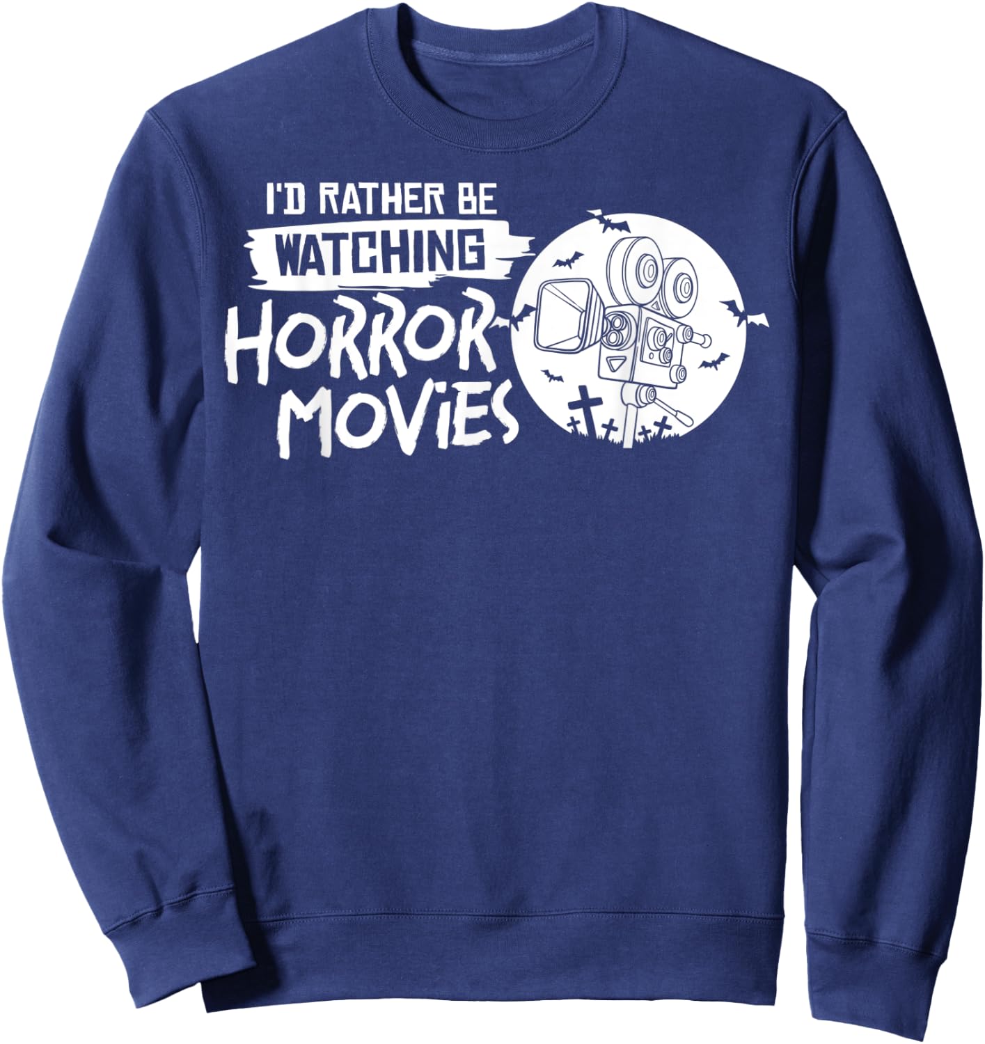 Horror Movie Film Quotes Collection Sweatshirt - Sweatshirt | Navy