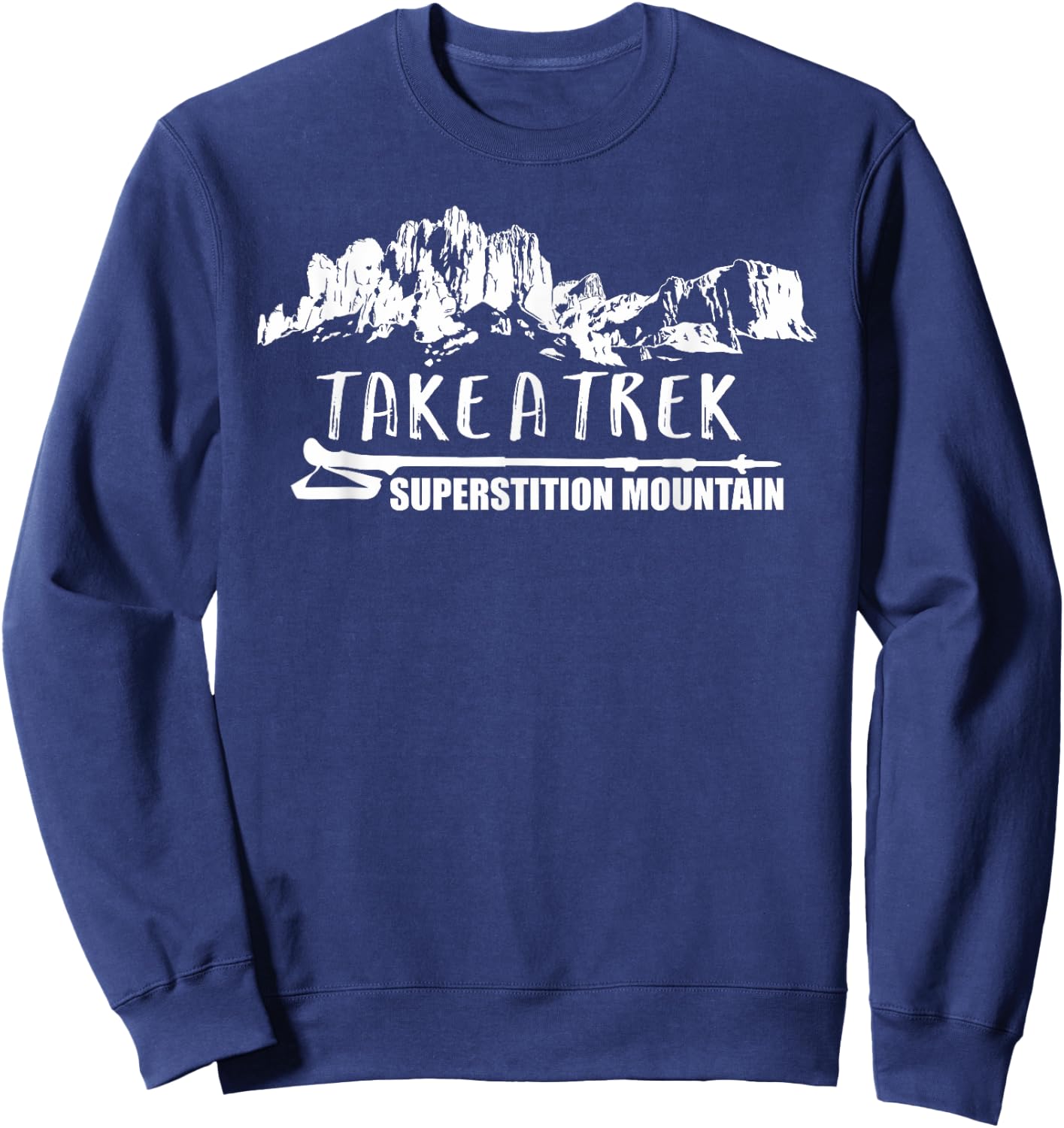 TAKE A TREK SUPERSTITION MOUNTAIN Hiking Sweatshirt - Sweatshirt | Navy