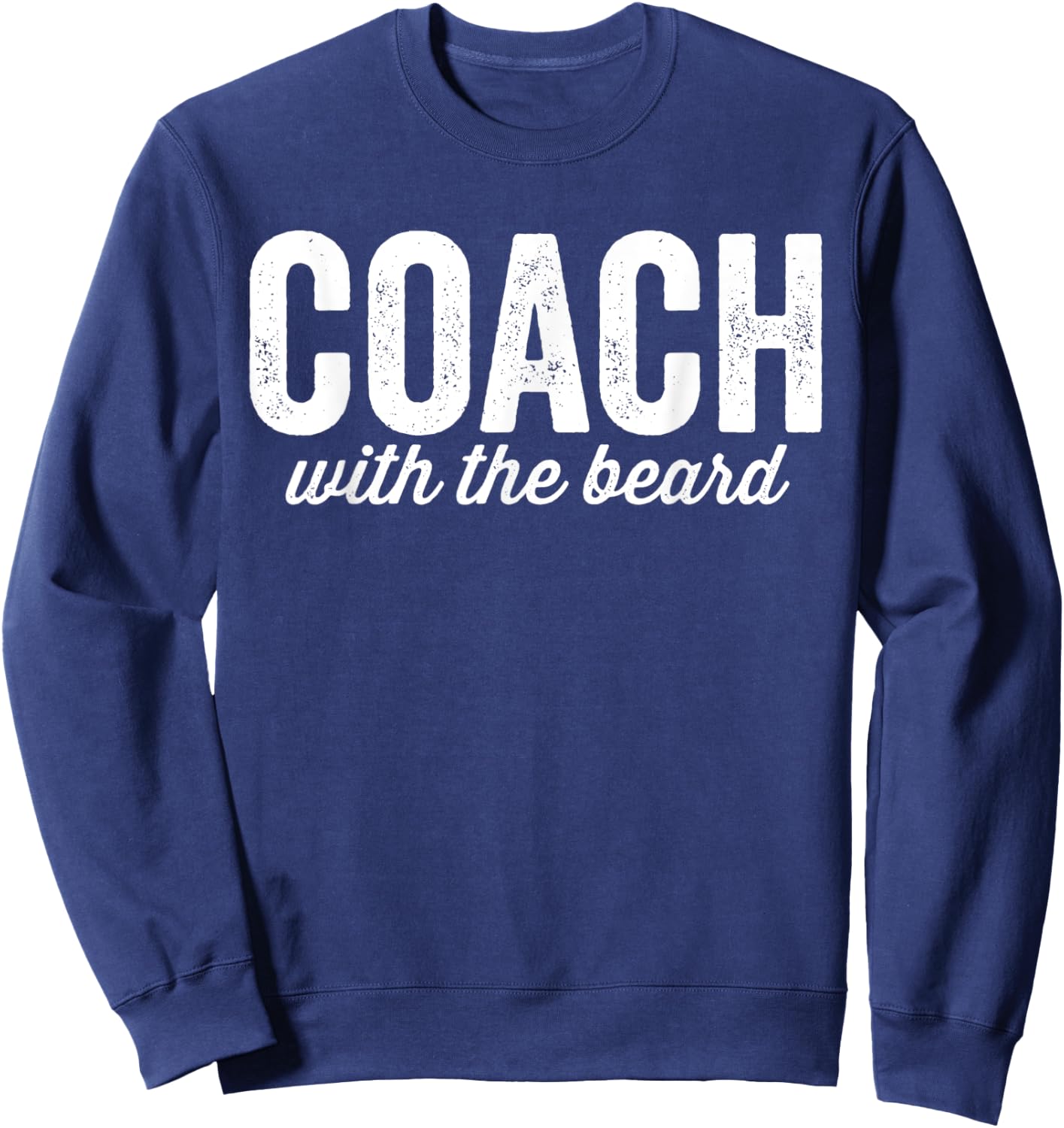 Dibs on The Coach with the Beard Funny Matching Couples Sweatshirt - Sweatshirt | Navy