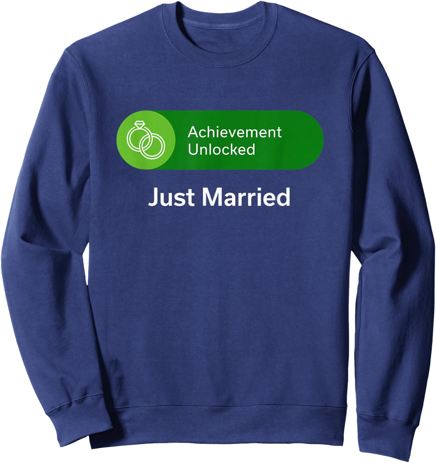 Funny Just Married Shirt for Wedding Gift Video Gamer Sweatshirt - Sweatshirt | Navy