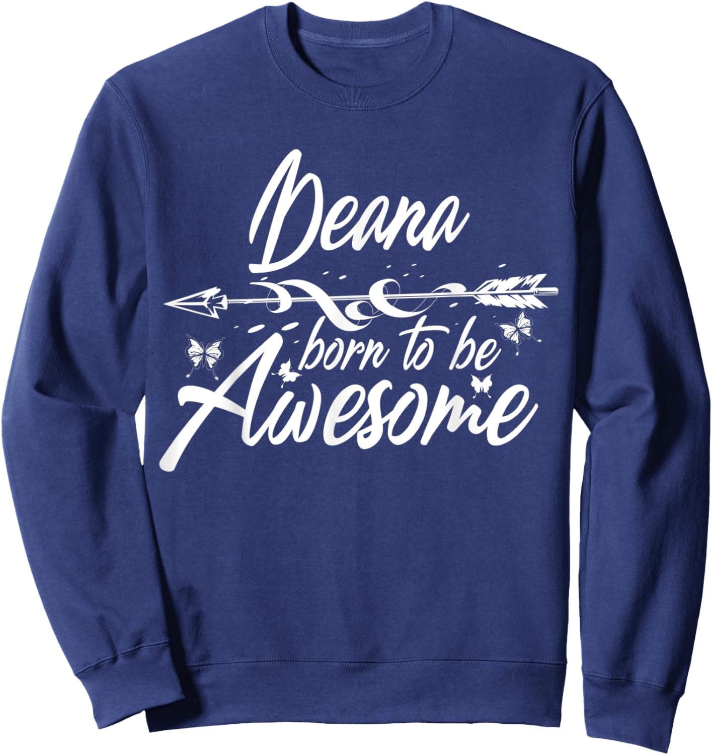 DEANA Gift Name Funny Personalized Women Birthday Joke Idea Sweatshirt - Sweatshirt | Navy
