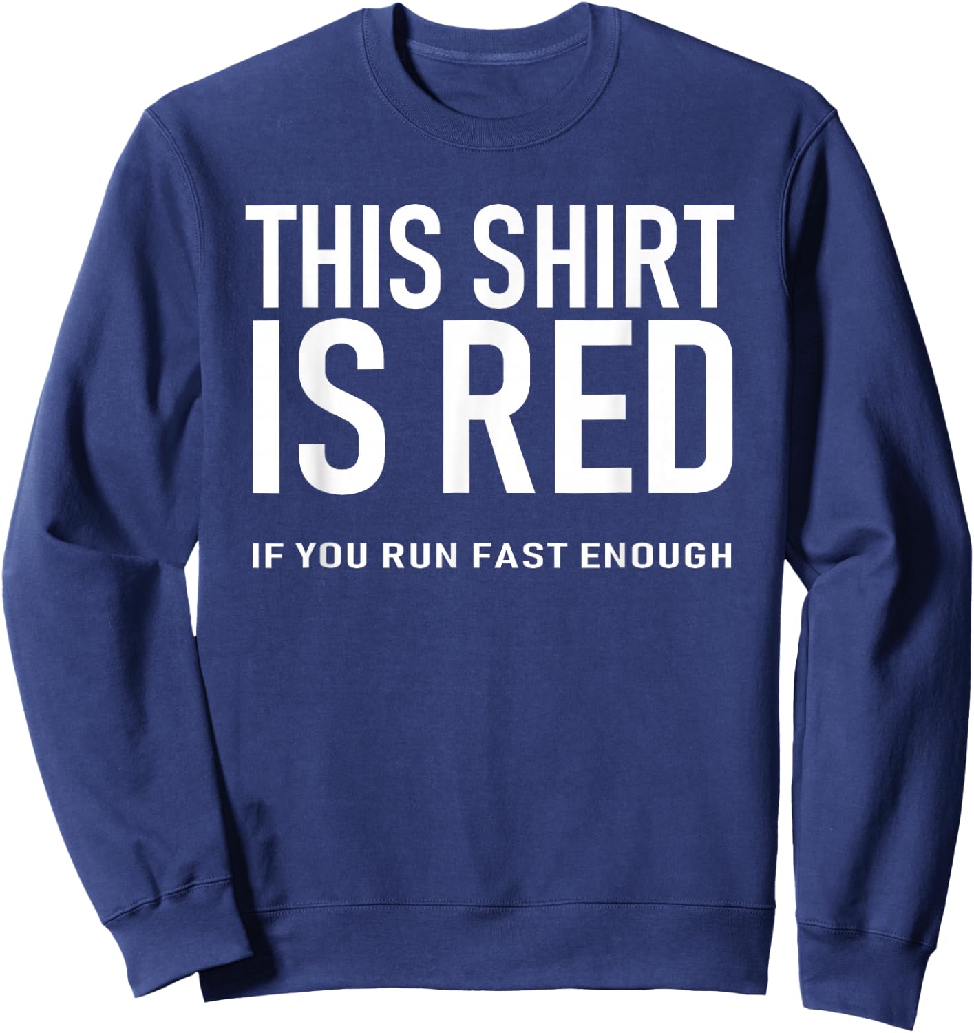 Doppler Effect Shift Funny Science Physics Sweatshirt - Sweatshirt | Navy