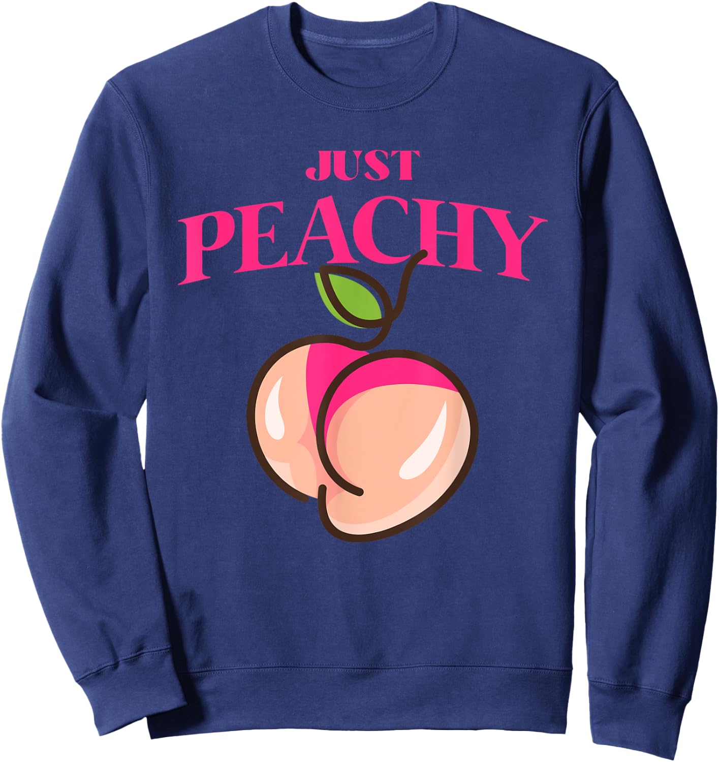 Cool Summer Fruit Retro Just Peachy & keep it Peachy Graphic Sweatshirt - Sweatshirt | Navy
