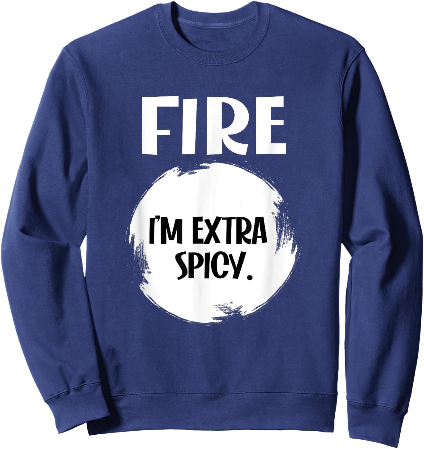 FIRE - Hot Packet Funny Taco Matching Halloween Costume Sweatshirt - Sweatshirt | Navy