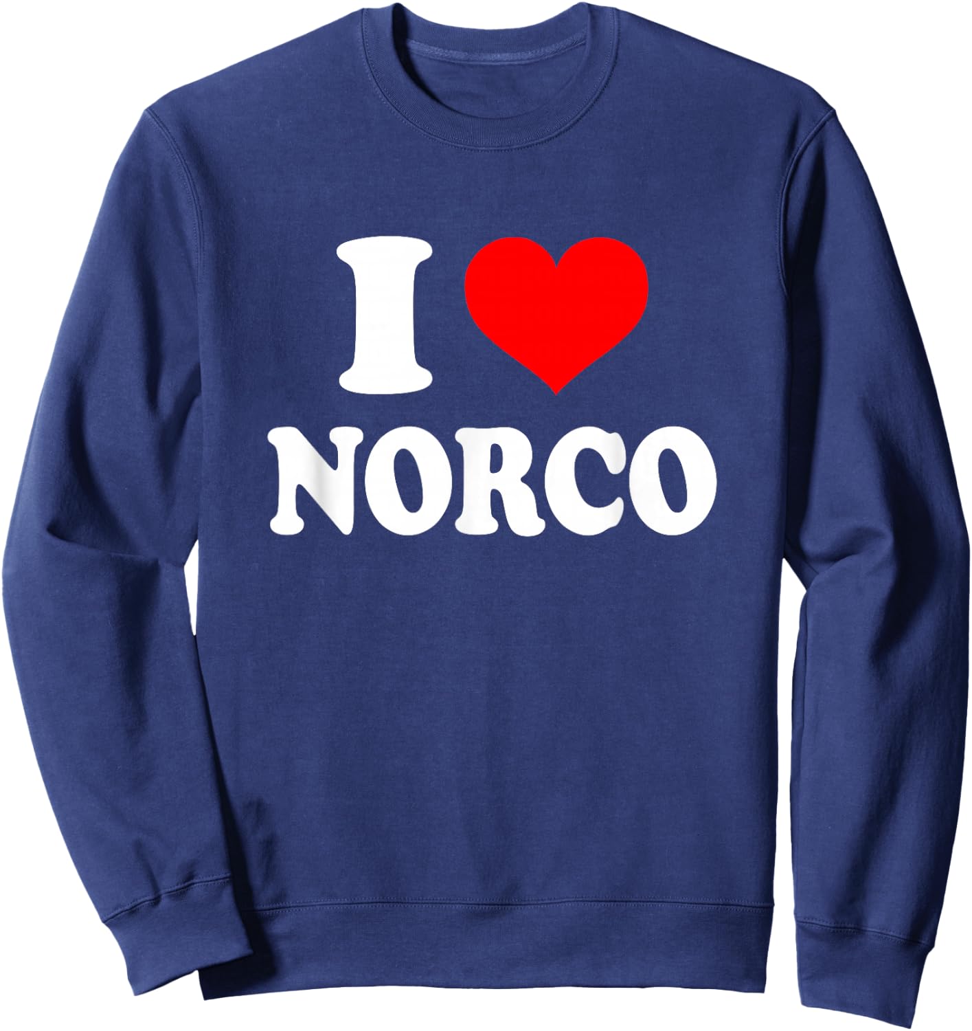 I Love Norco Sweatshirt - Sweatshirt | Navy