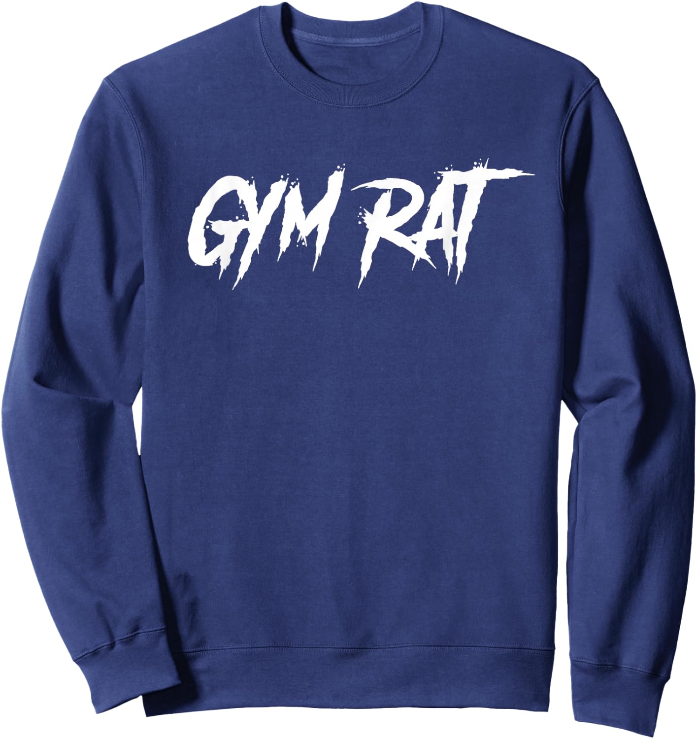 Gym Rat Gifts Men Essential Clothes Hustle Fitness Graffiti Sweatshirt - Sweatshirt | Navy