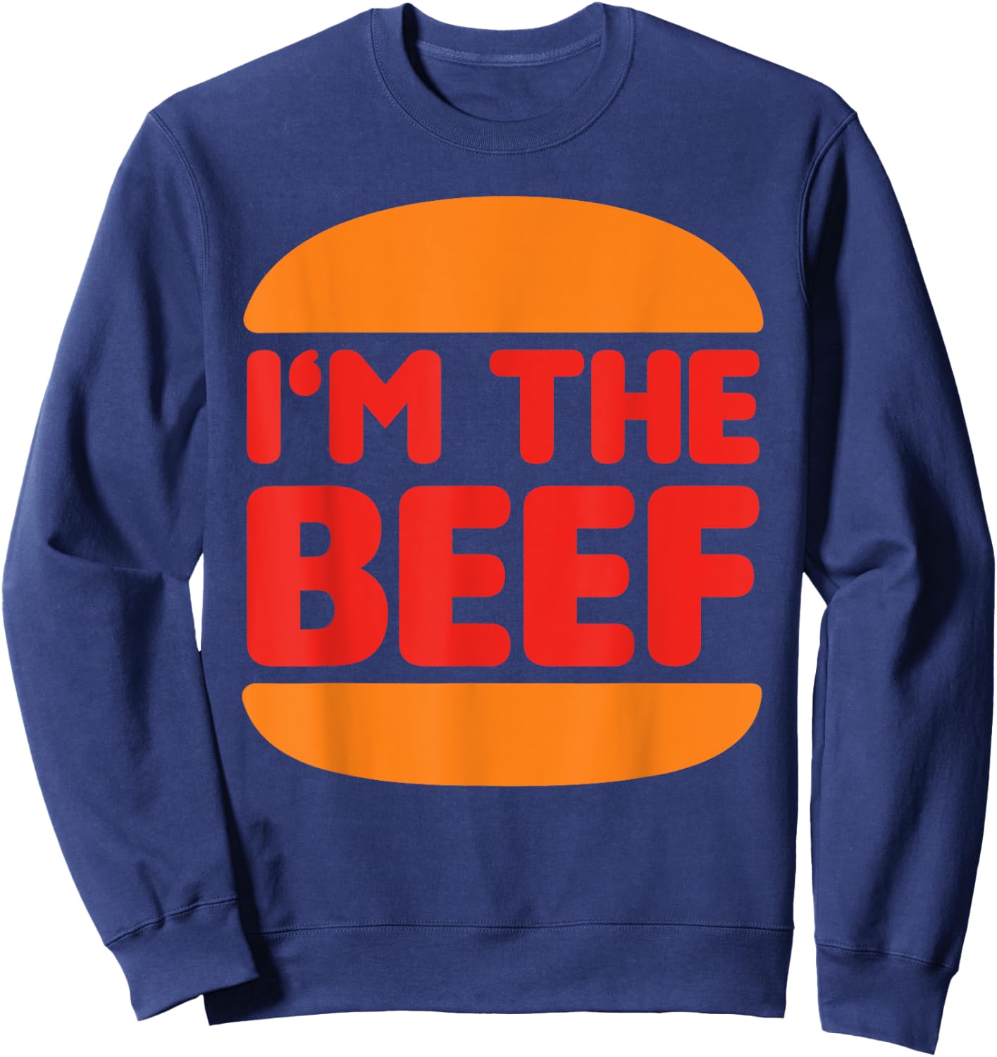 CRUDO I'm The Beef -Adults Black Sweatshirt - Sweatshirt | Navy