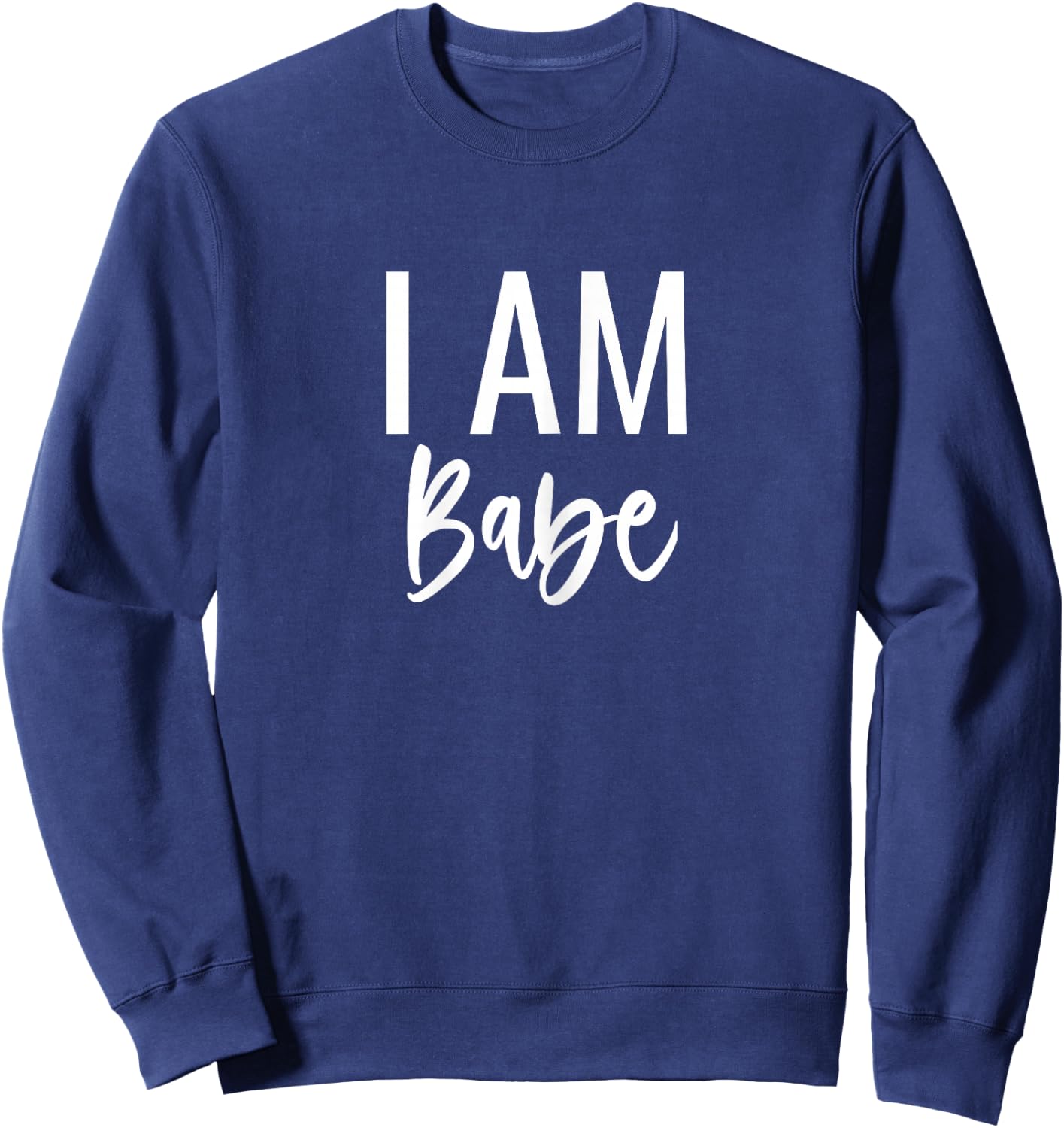 If Lost Return To Babe I Am Babe Matching Couples Sweatshirt - Sweatshirt | Navy
