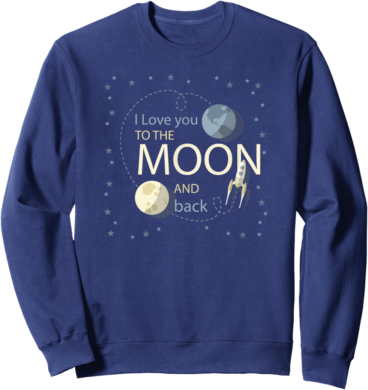 "I Love You To The Moon And Back" Sweatshirt - Sweatshirt | Navy