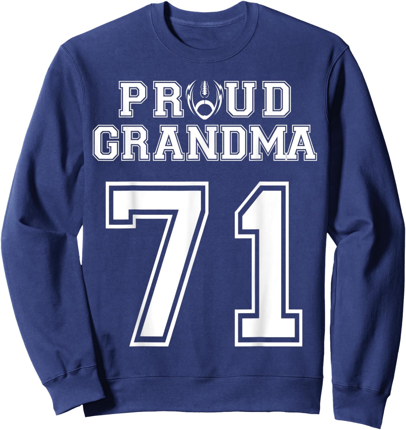 Custom Proud Football Grandma Number 71 Personalized Women Sweatshirt - Sweatshirt | Navy