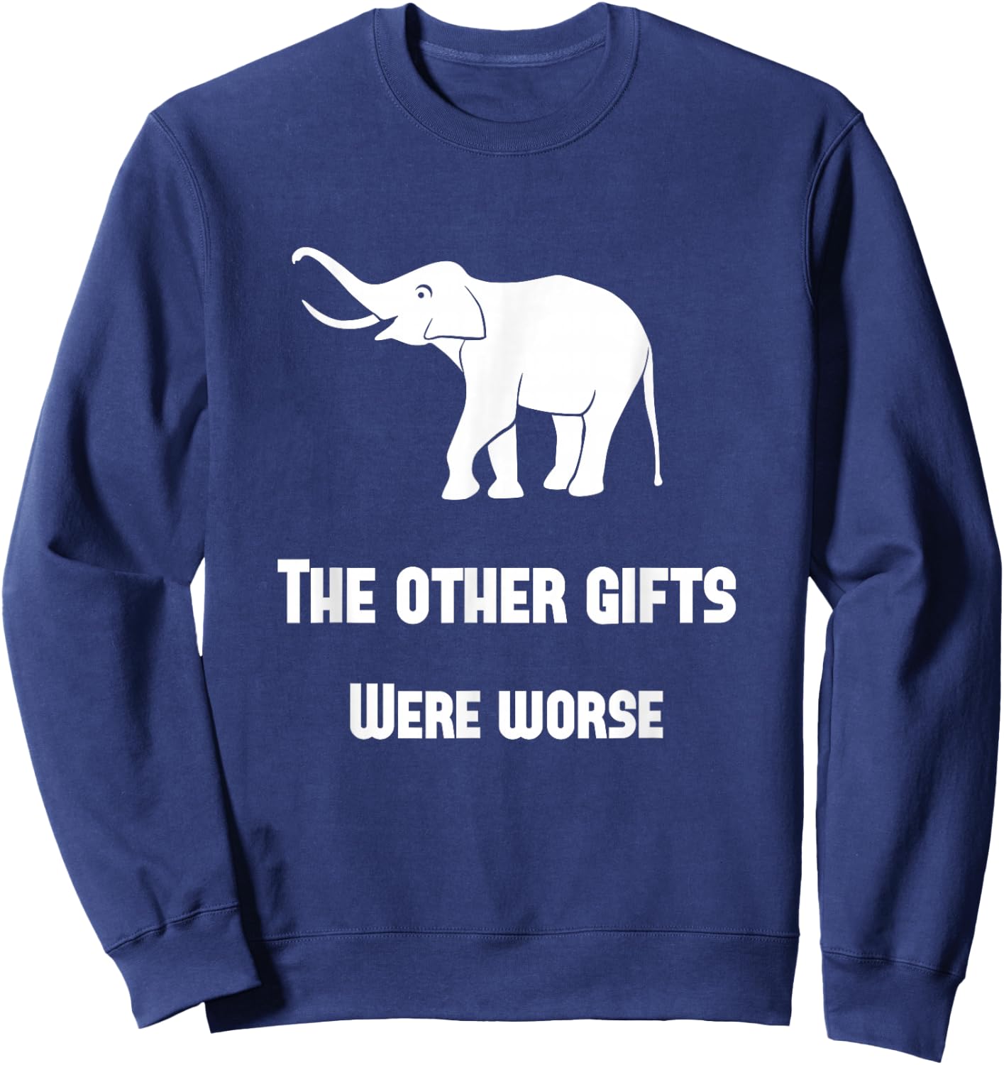 Funny White Elephant Gift Shirt Sweatshirt - Sweatshirt | Navy