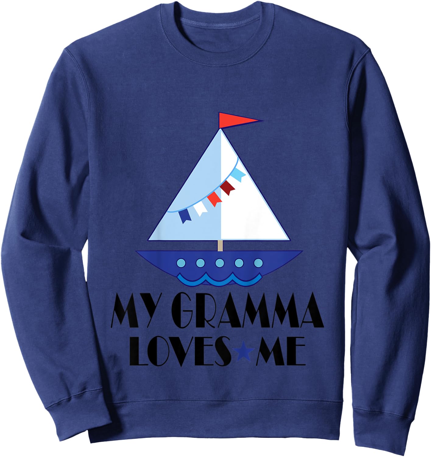 Kids My Gramma Loves Me Grandson Sailboat Sweatshirt - Sweatshirt | Navy