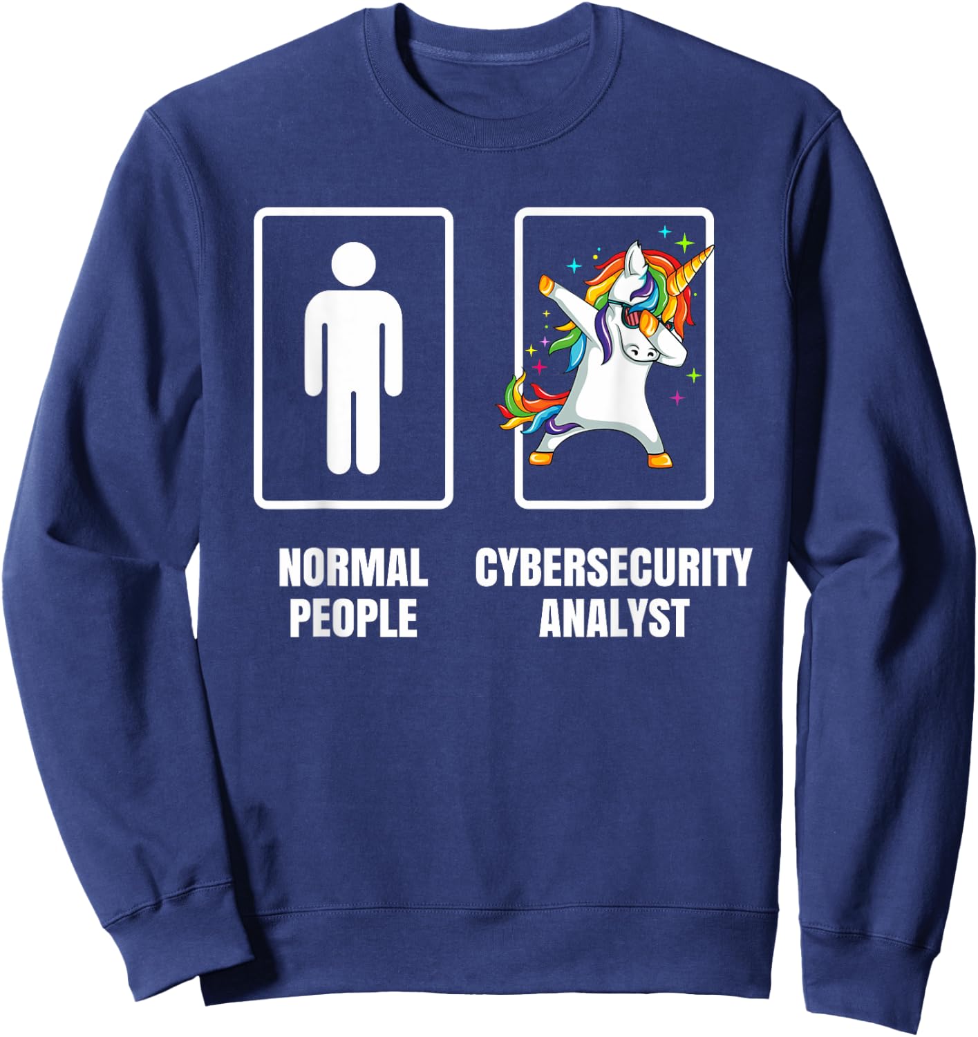 Dabbing Unicorn Cyber Security Analyst Technician Tech Gift Sweatshirt - Sweatshirt | Navy