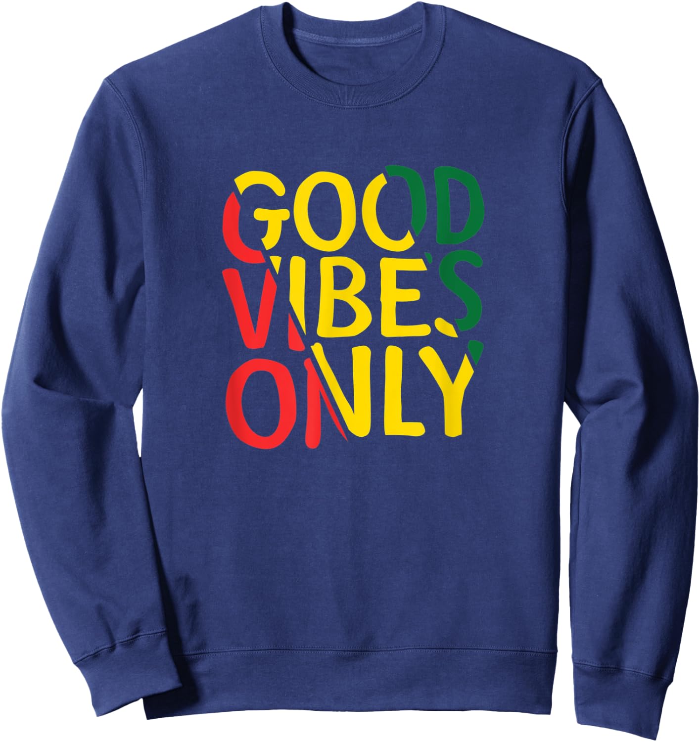 Good Vibes Only Jamaican Reggae Sweatshirt - Sweatshirt | Navy