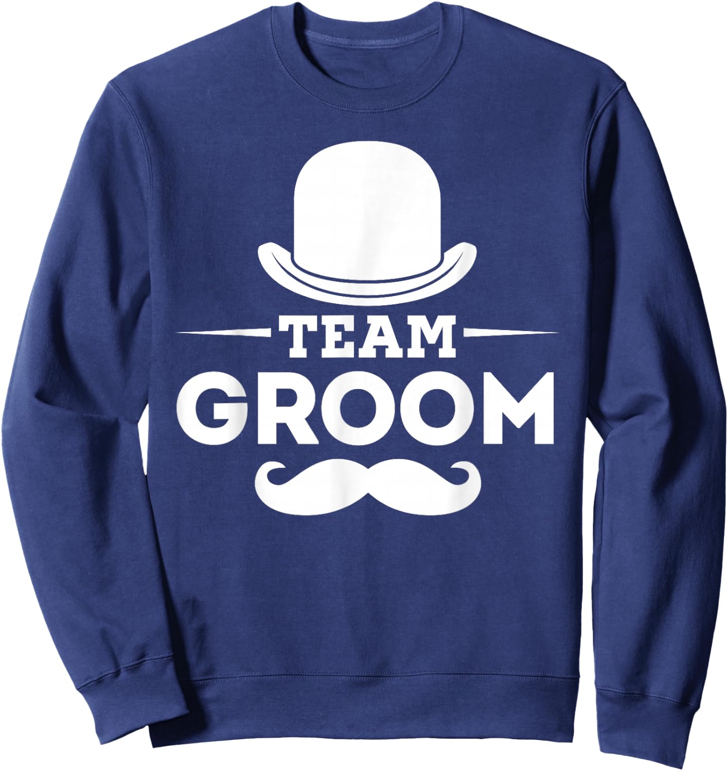 Team Groom Crew Party Squad Grooms Bachelor Sweatshirt - Sweatshirt | Navy