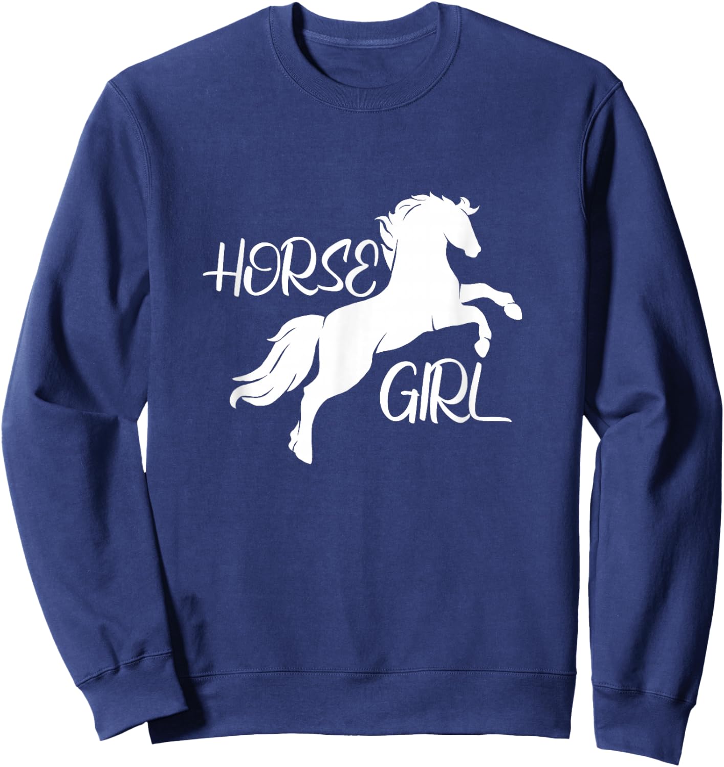 I Love Horses Funny Equestrian Horse Girl Sweatshirt - Sweatshirt | Navy